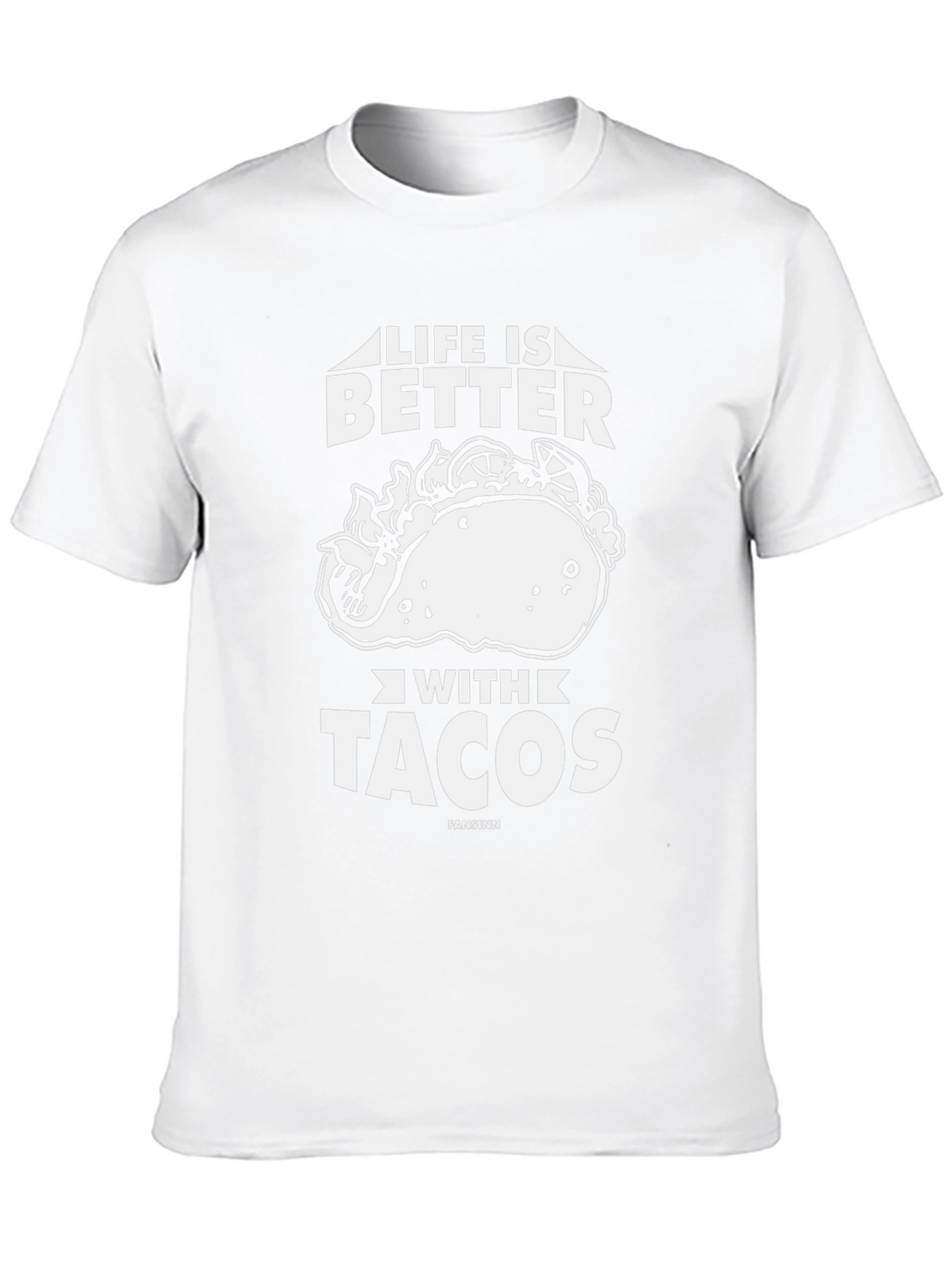 Life is Better with Tacos Graphic T-Shirt