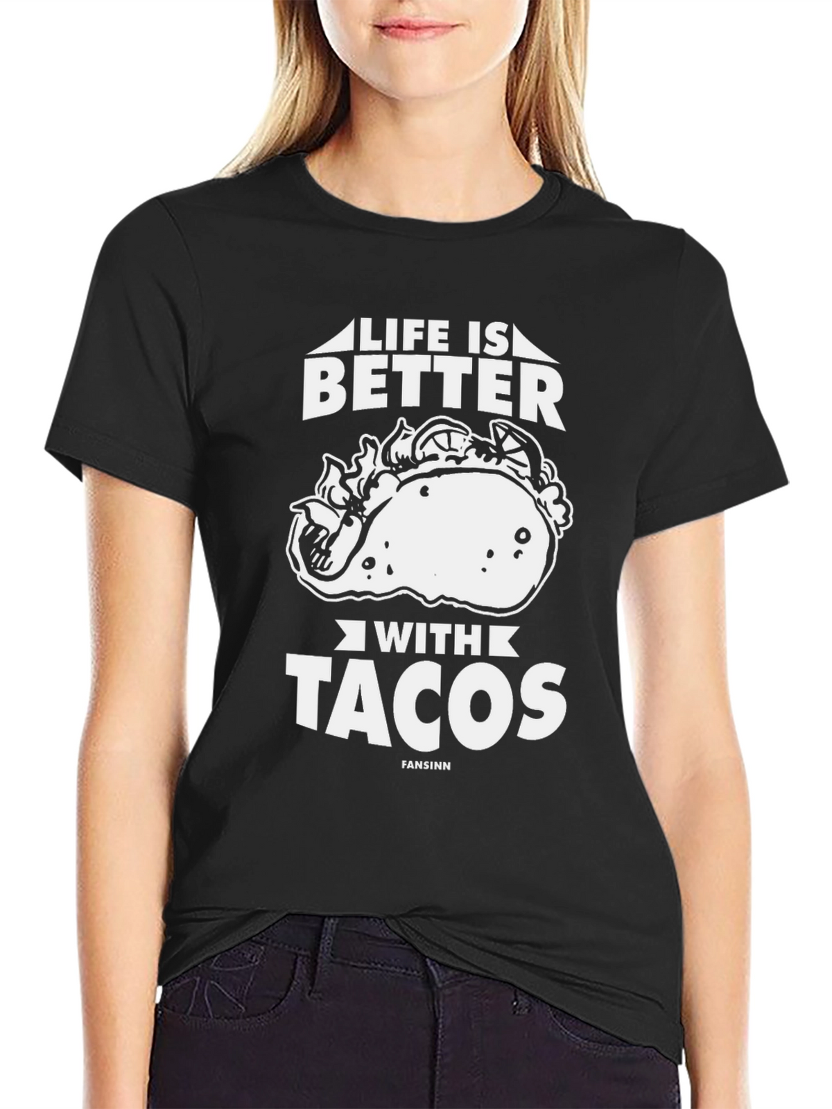 Life is Better with Tacos Graphic T-Shirt