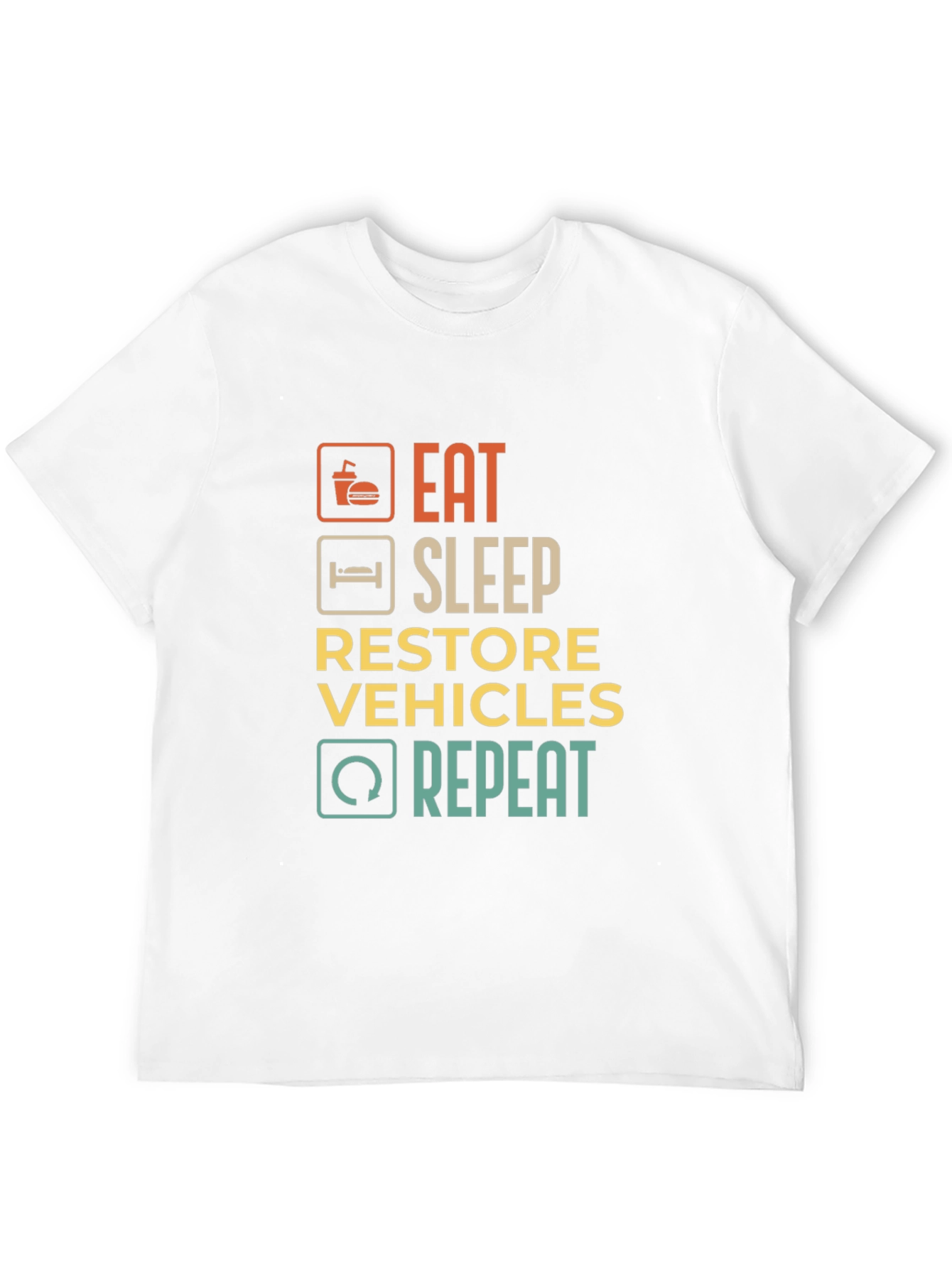 Eat Sleep Restore Vehicles Repeat Graphic T-Shirt