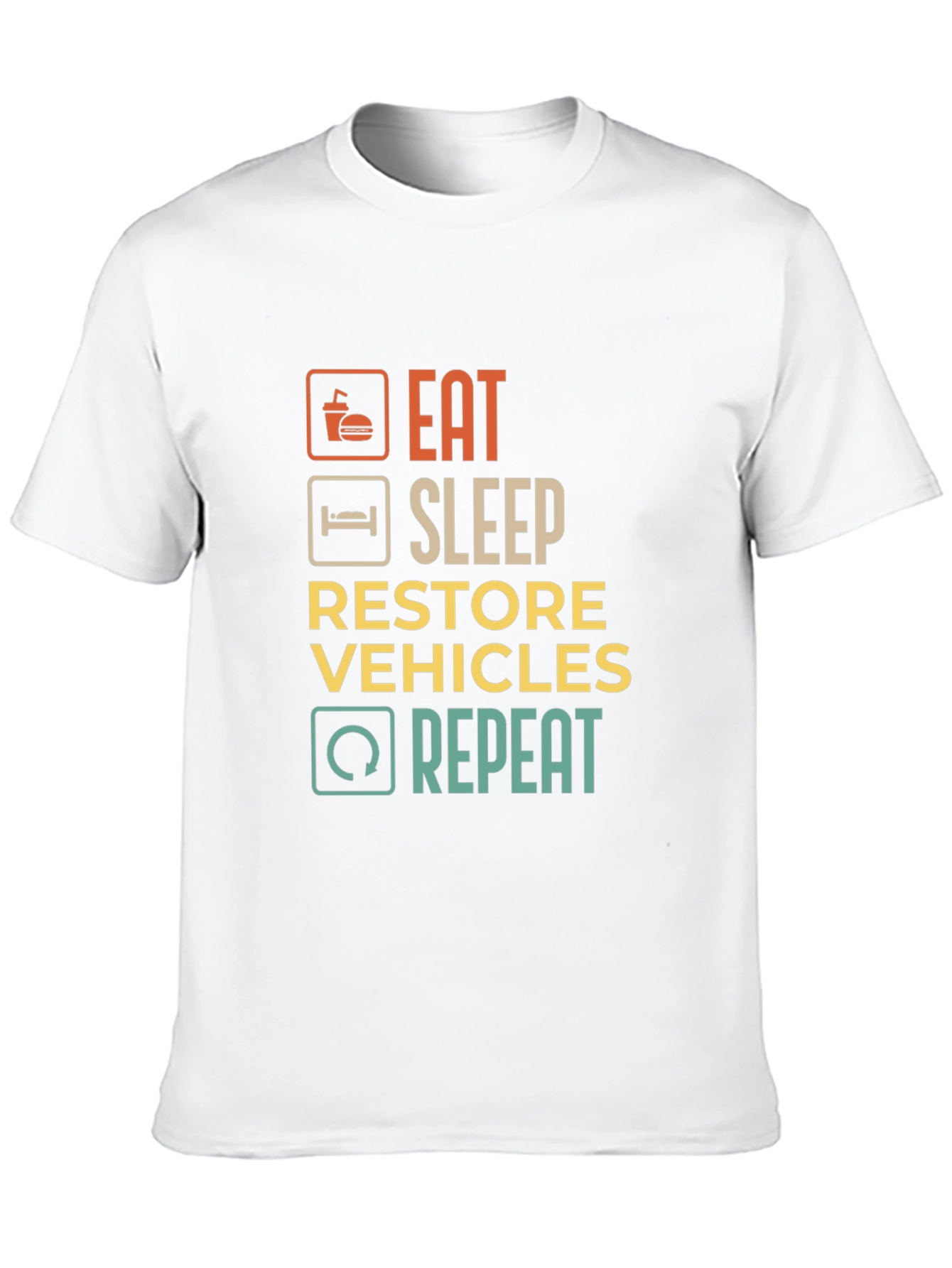 Eat Sleep Restore Vehicles Repeat Graphic T-Shirt