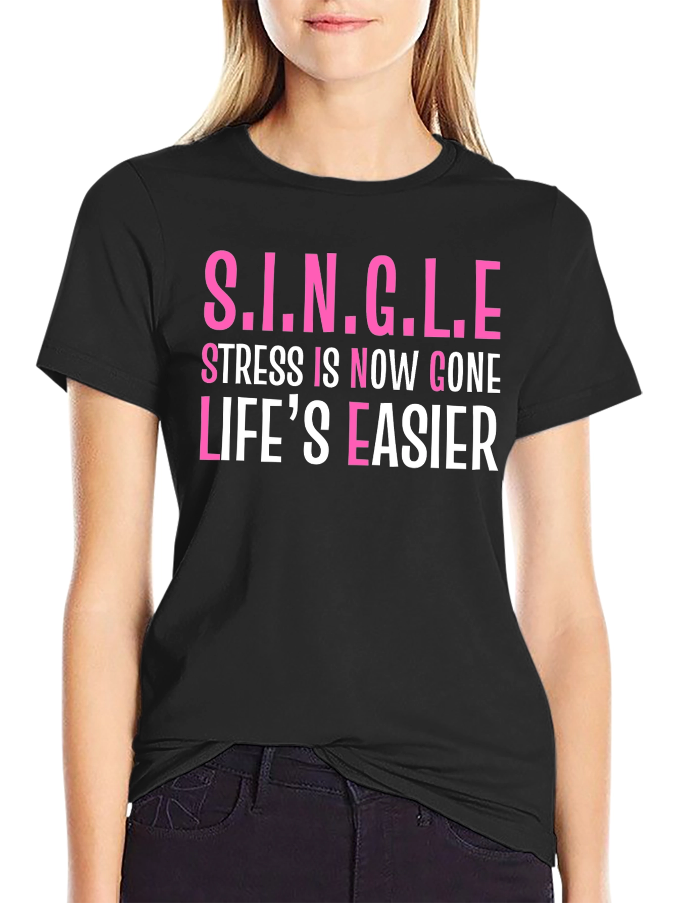 Single Stress Gone T-Shirt