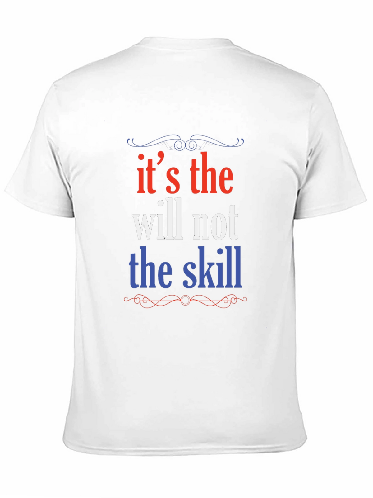 Motivational Will Over Skill Graphic Tee - Black