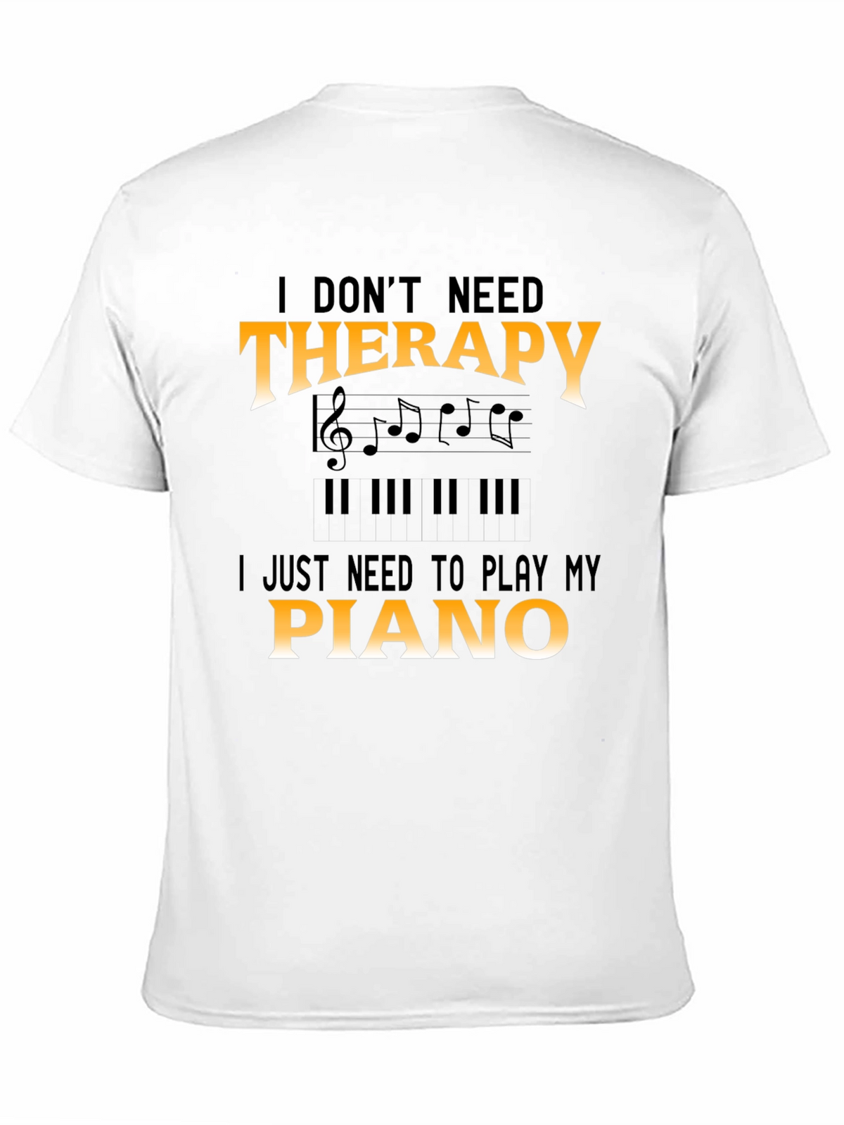 Piano Therapy T-Shirt - Musician Tee
