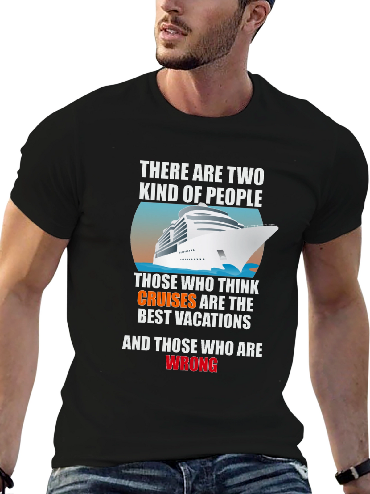Cruise Vacation T-Shirt: Two Kinds of People Tee