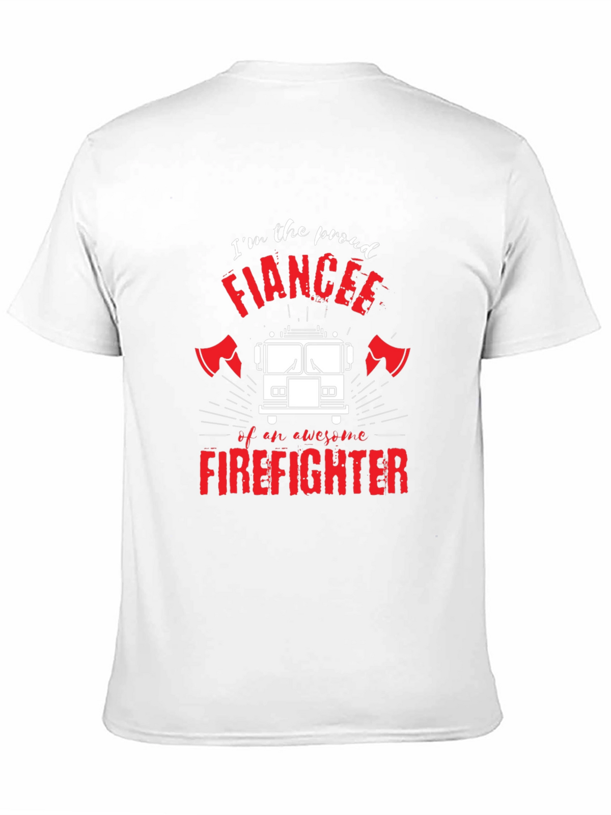 Proud Firefighter Fiancee T-Shirt