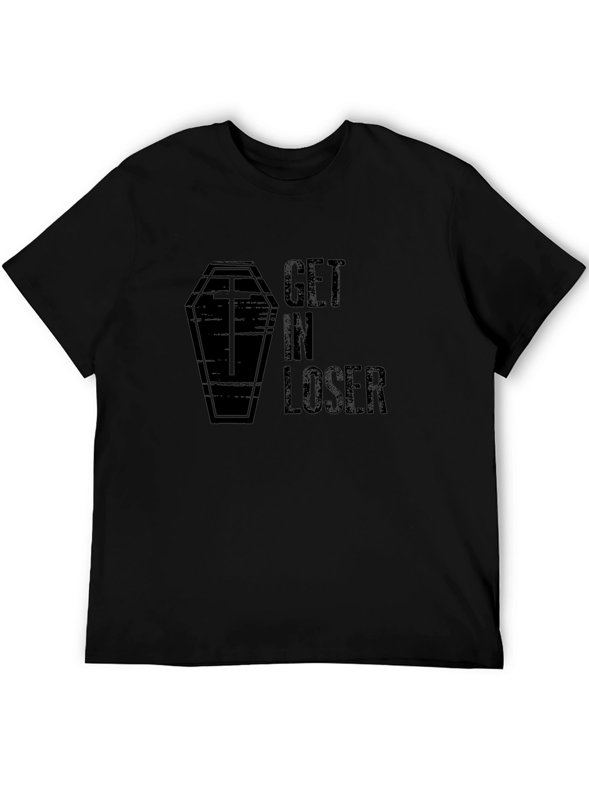 Get In Loser Graphic T-Shirt