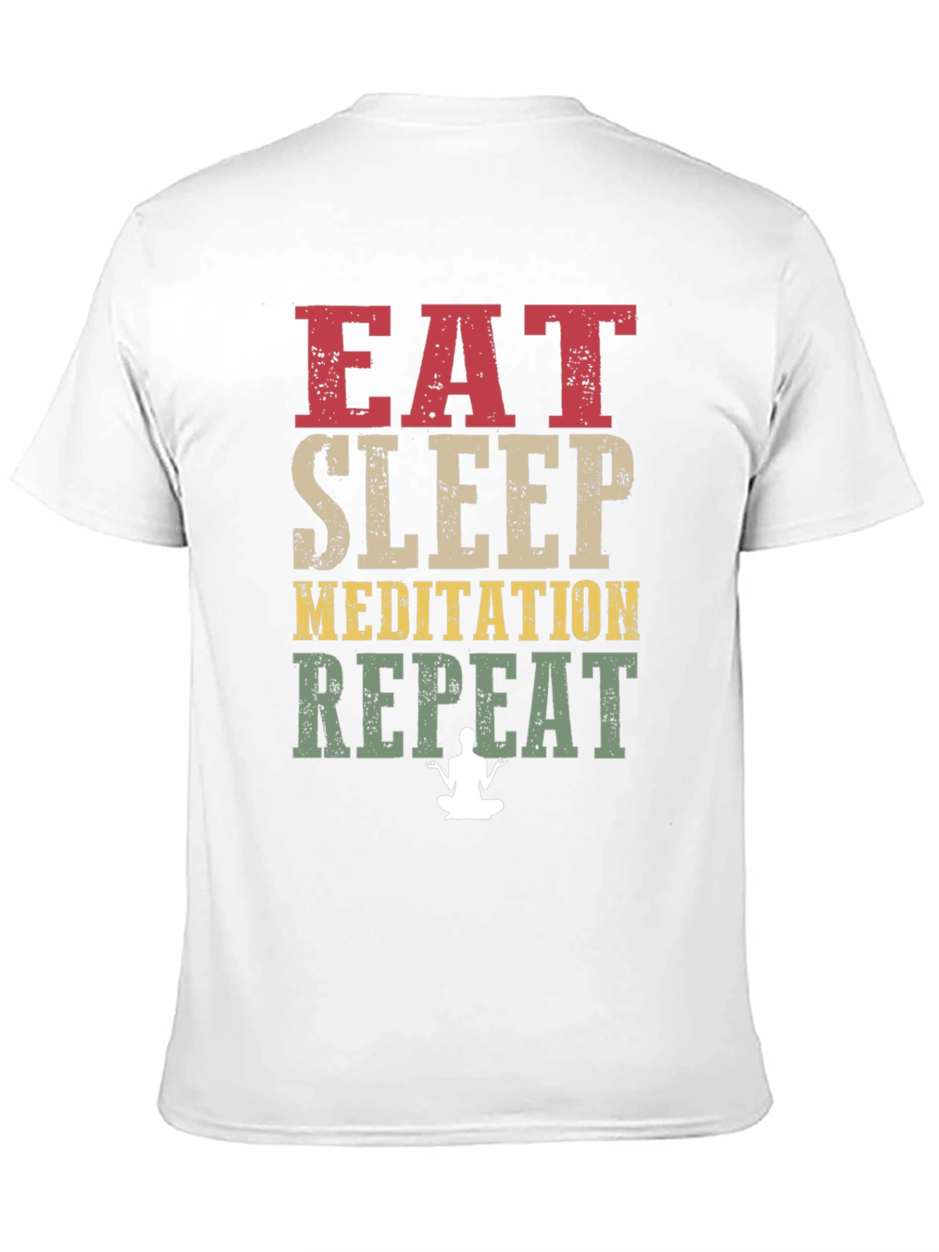 Eat Sleep Meditation Repeat T-Shirt - Relax & Focus