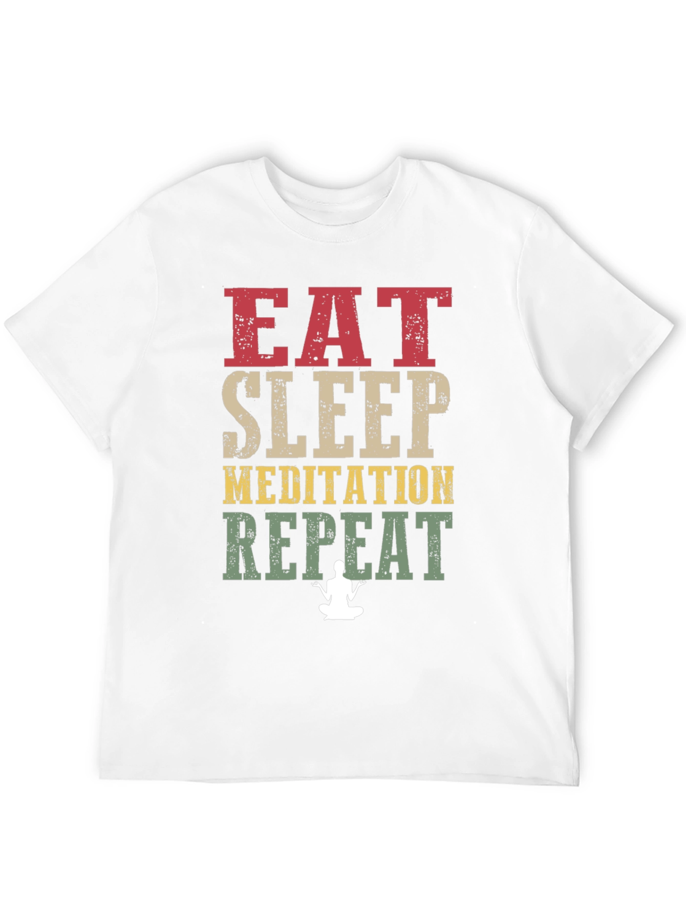 Eat Sleep Meditation Repeat T-Shirt - Relax & Focus