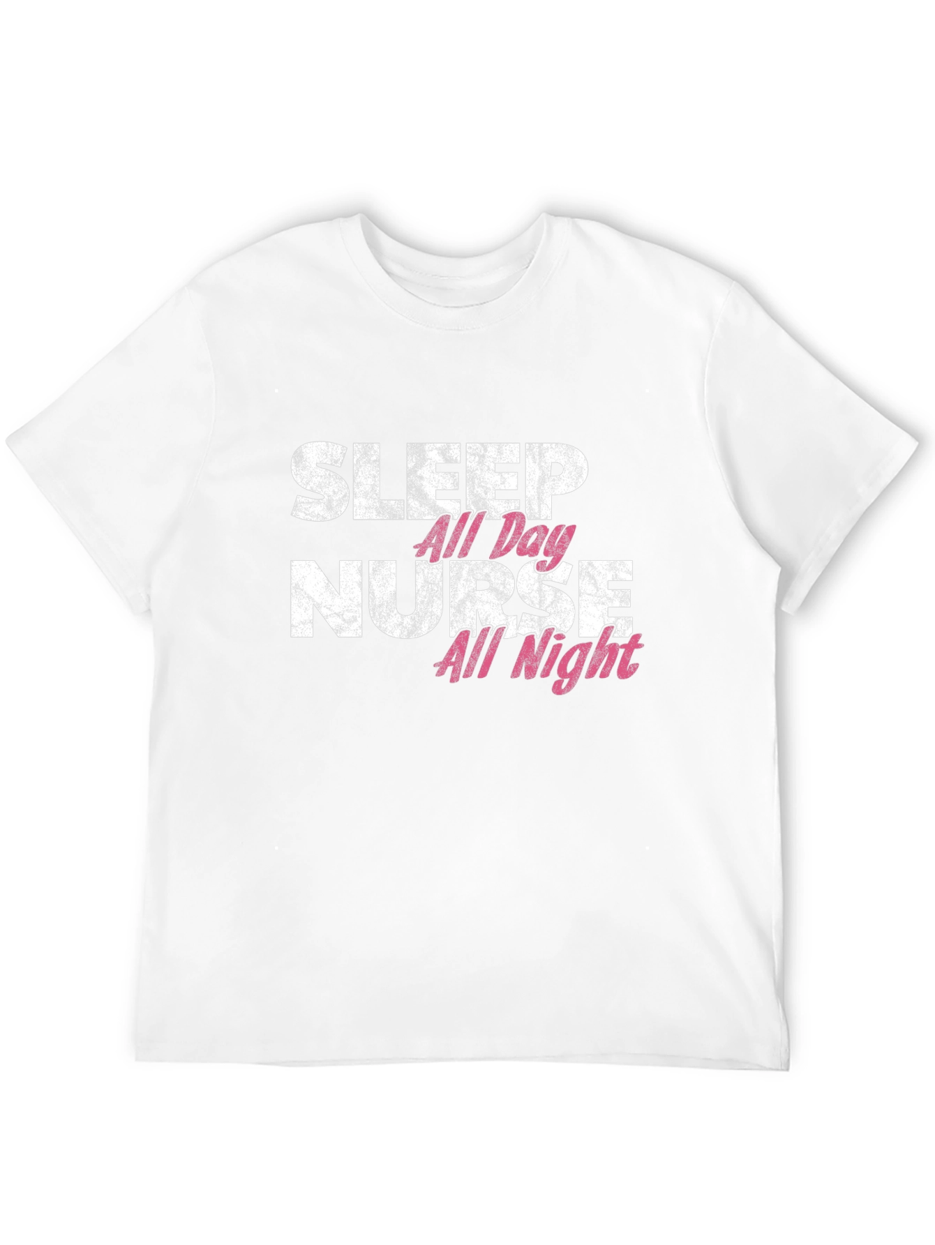 Sleep All Day Nurse All Night Graphic Tee