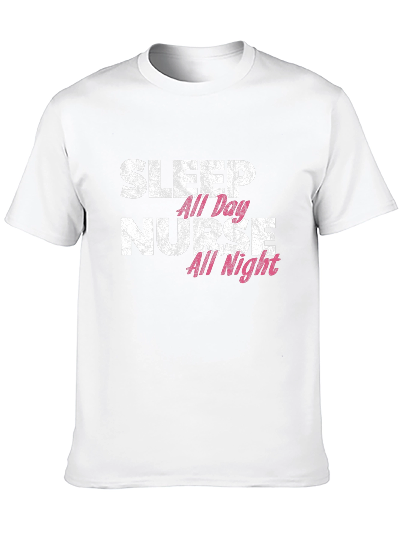 Sleep All Day Nurse All Night Graphic Tee