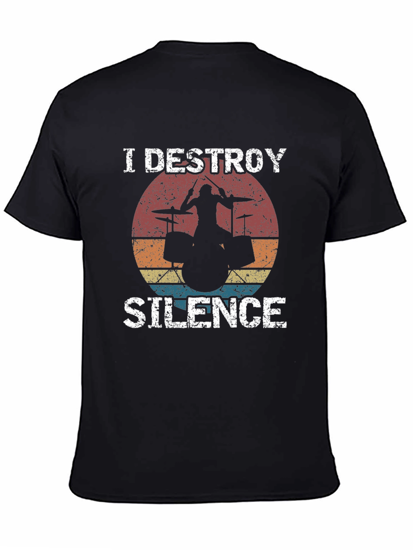I Destroy Silence Drummer Graphic T-Shirt