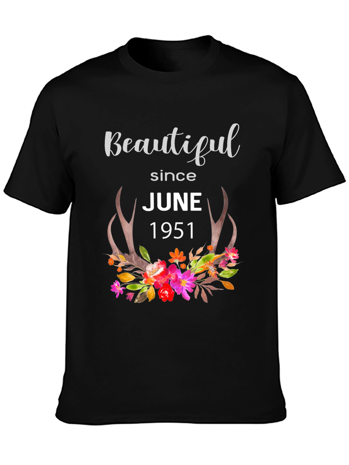 Beautiful Since June 1951 Floral Antler T-Shirt