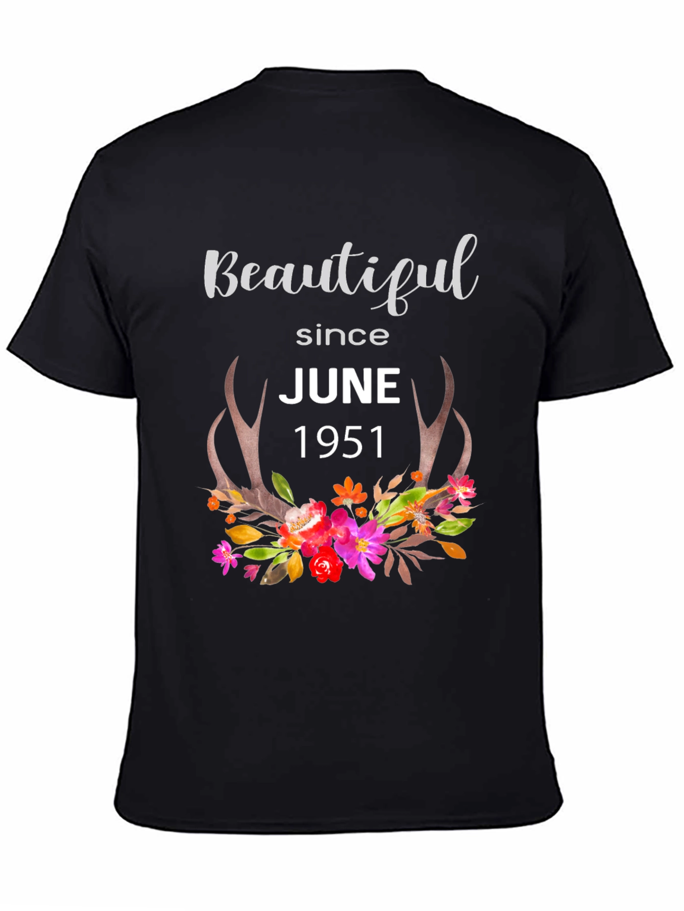 Beautiful Since June 1951 Floral Antler T-Shirt