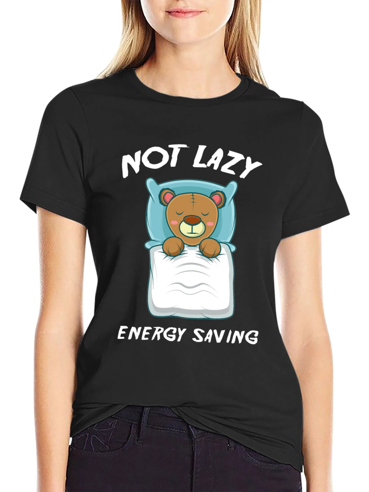 Not Lazy Energy Saving Bear Graphic T-Shirt