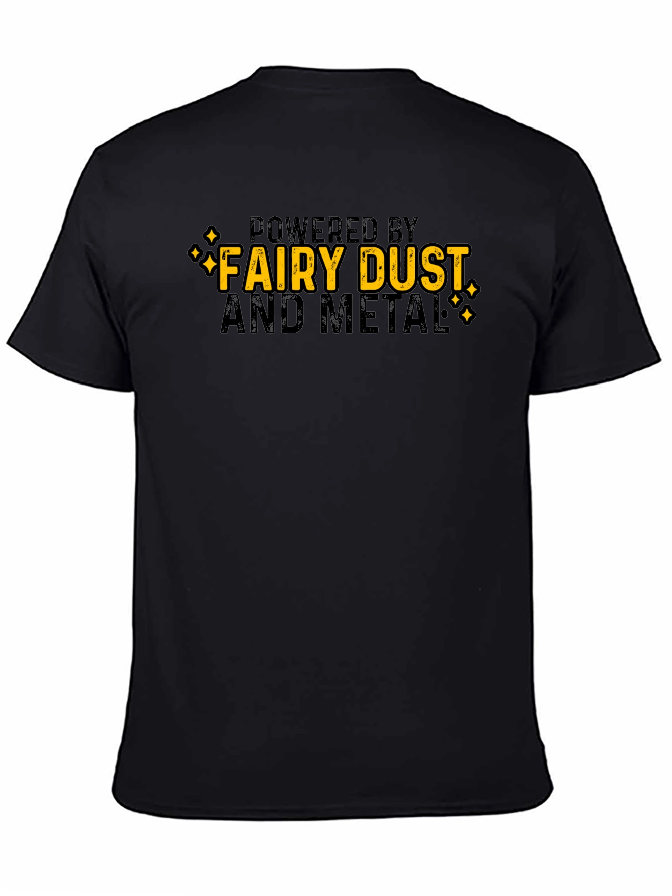 Powered by Fairy Dust and Metal Black T-Shirt