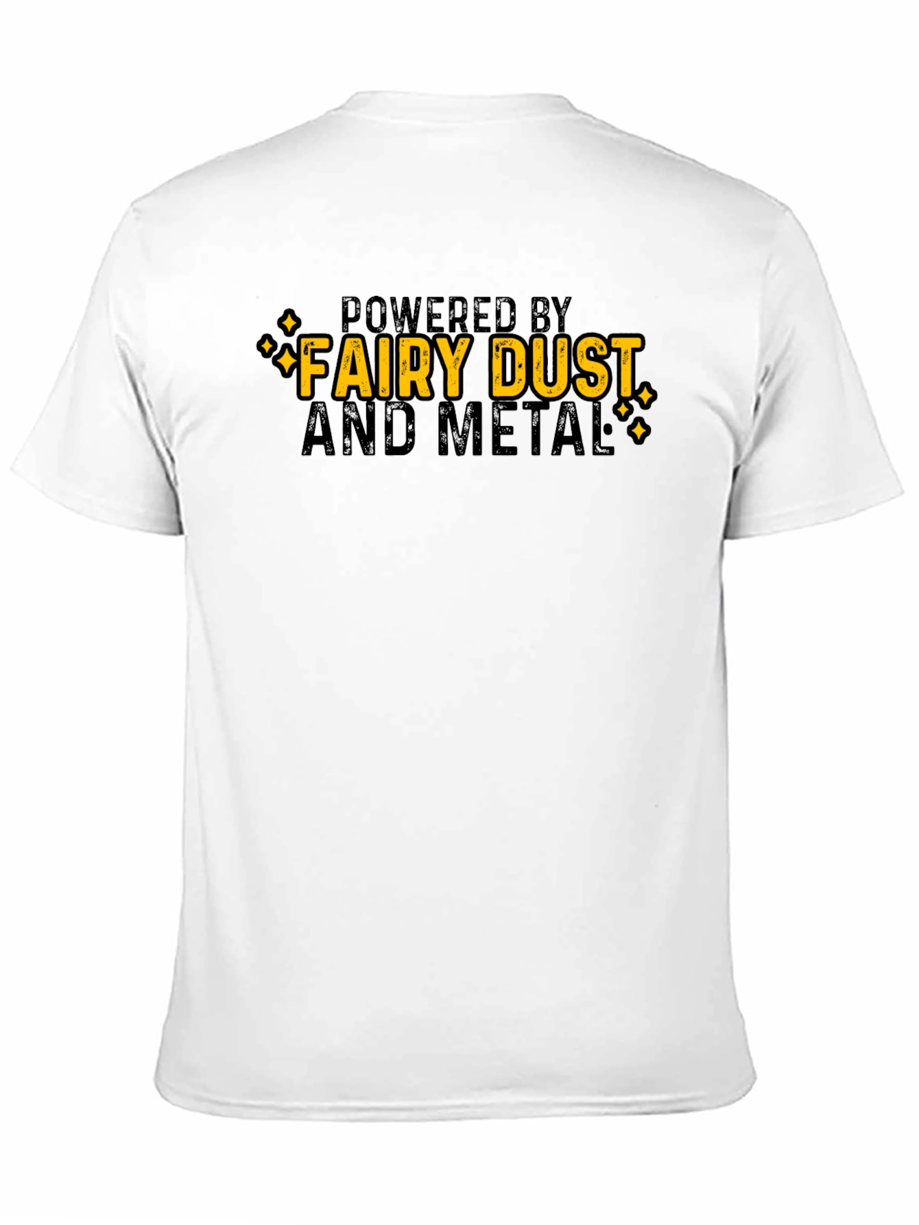 Powered by Fairy Dust and Metal Black T-Shirt