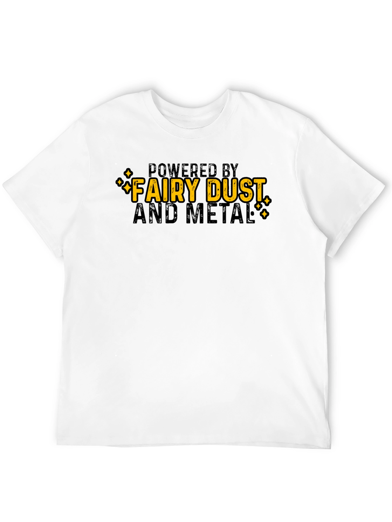 Powered by Fairy Dust and Metal Black T-Shirt