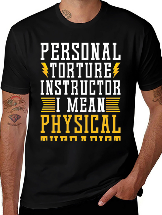 Personal Torture Instructor T-Shirt Funny Gym Workout Tee