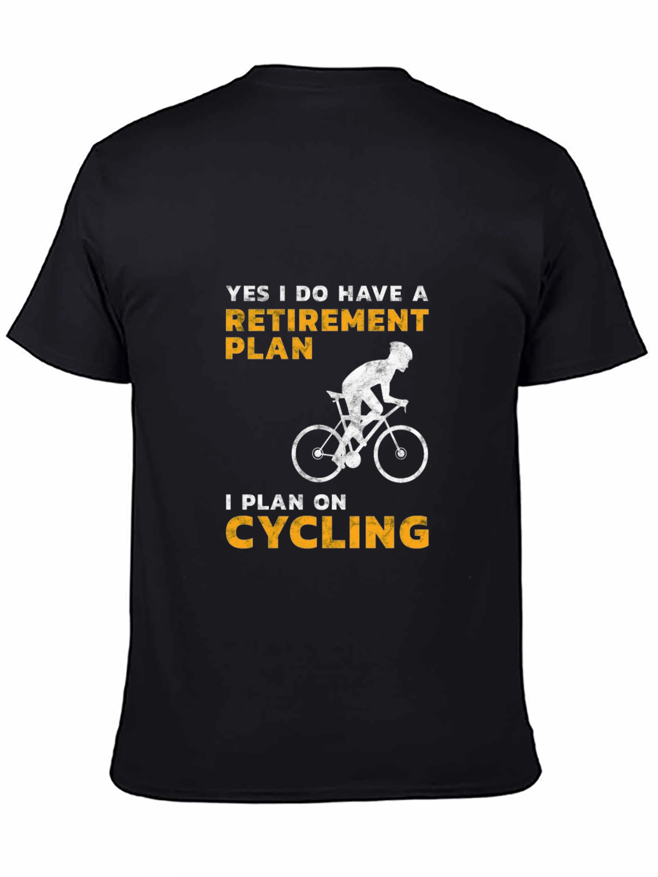 Cycling Retirement Plan T-Shirt