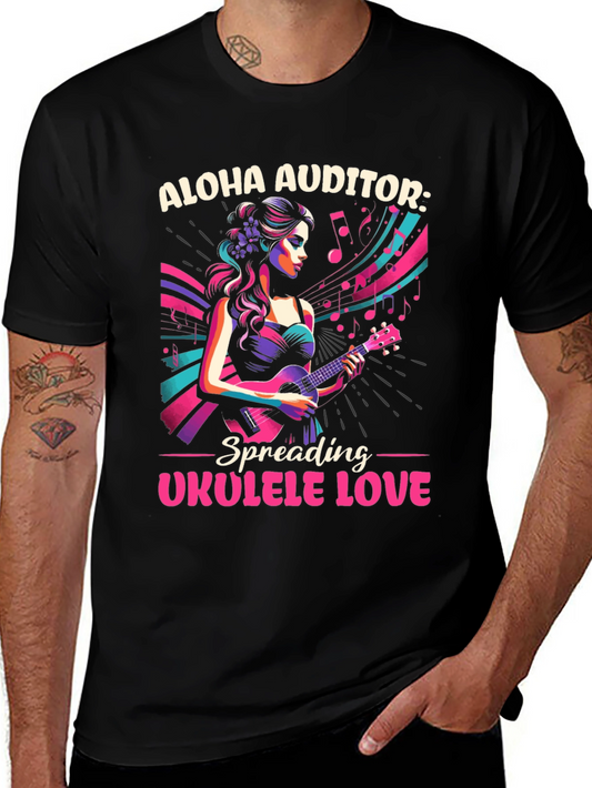 Aloha Auditor Ukulele Love T-Shirt