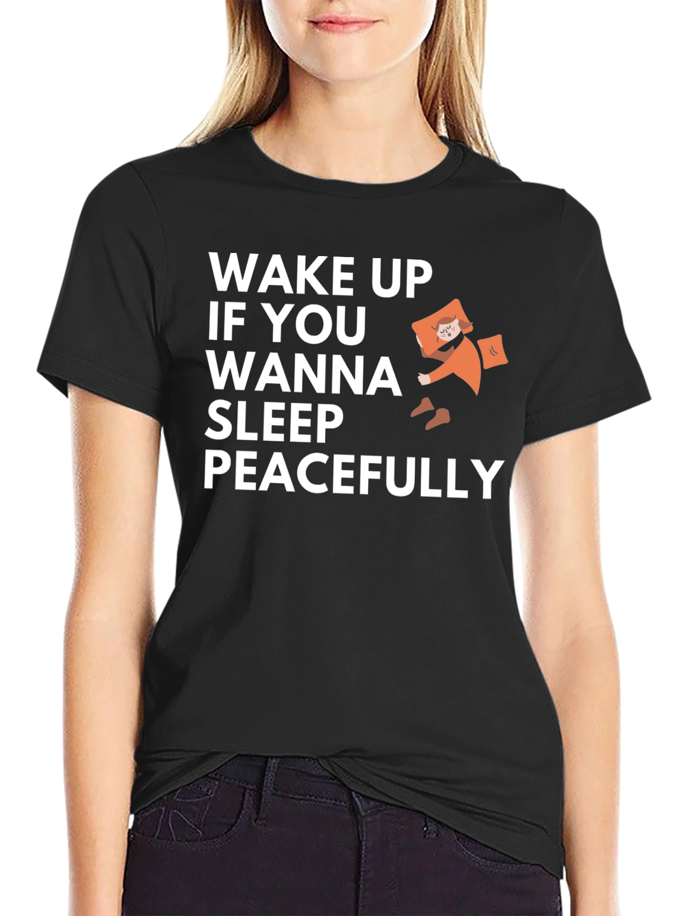 Wake Up & Sleep Peacefully Black Graphic Tee
