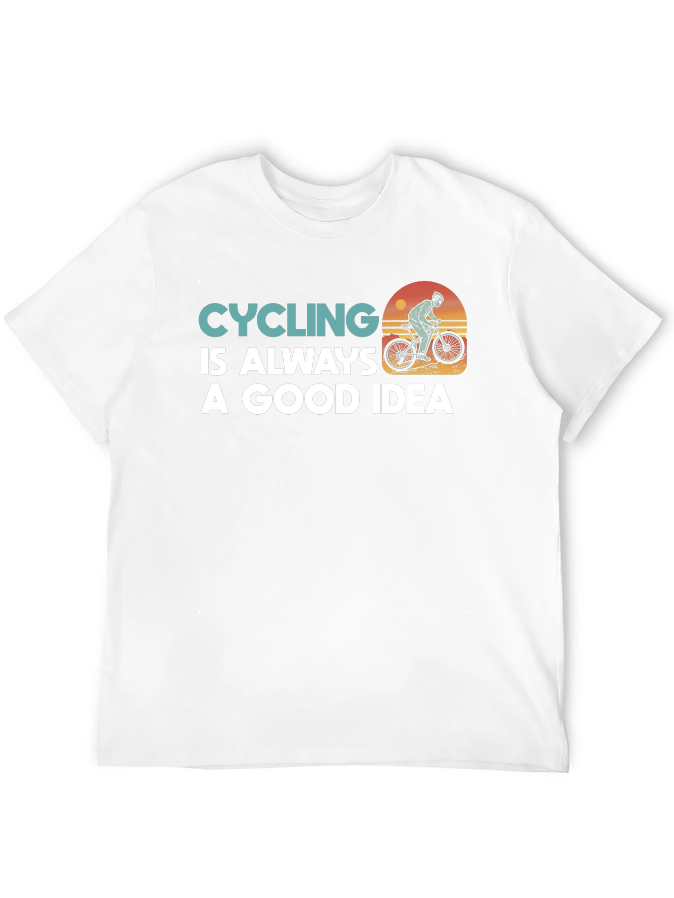 Cycling is Always a Good Idea Graphic Tee