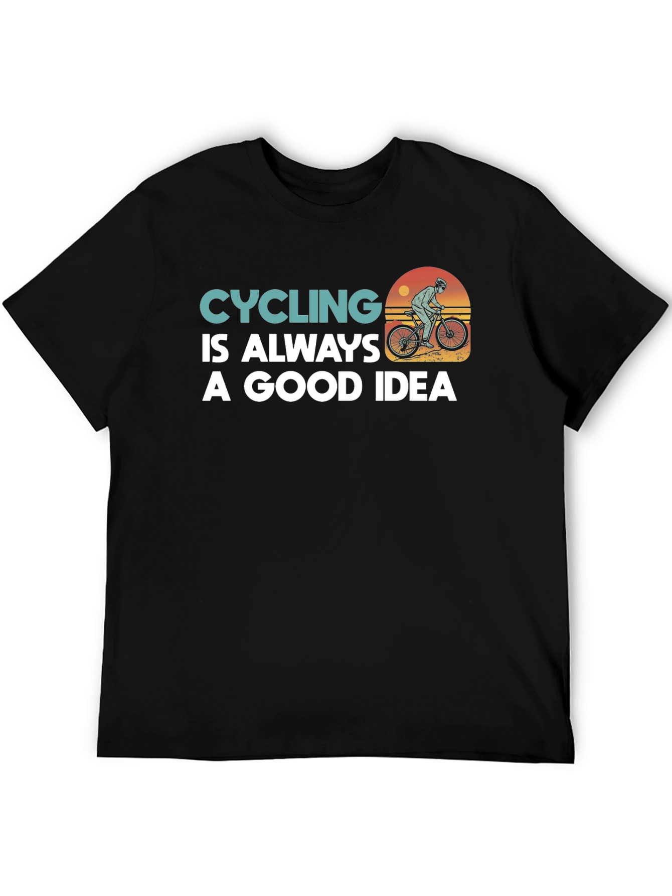 Cycling is Always a Good Idea Graphic Tee