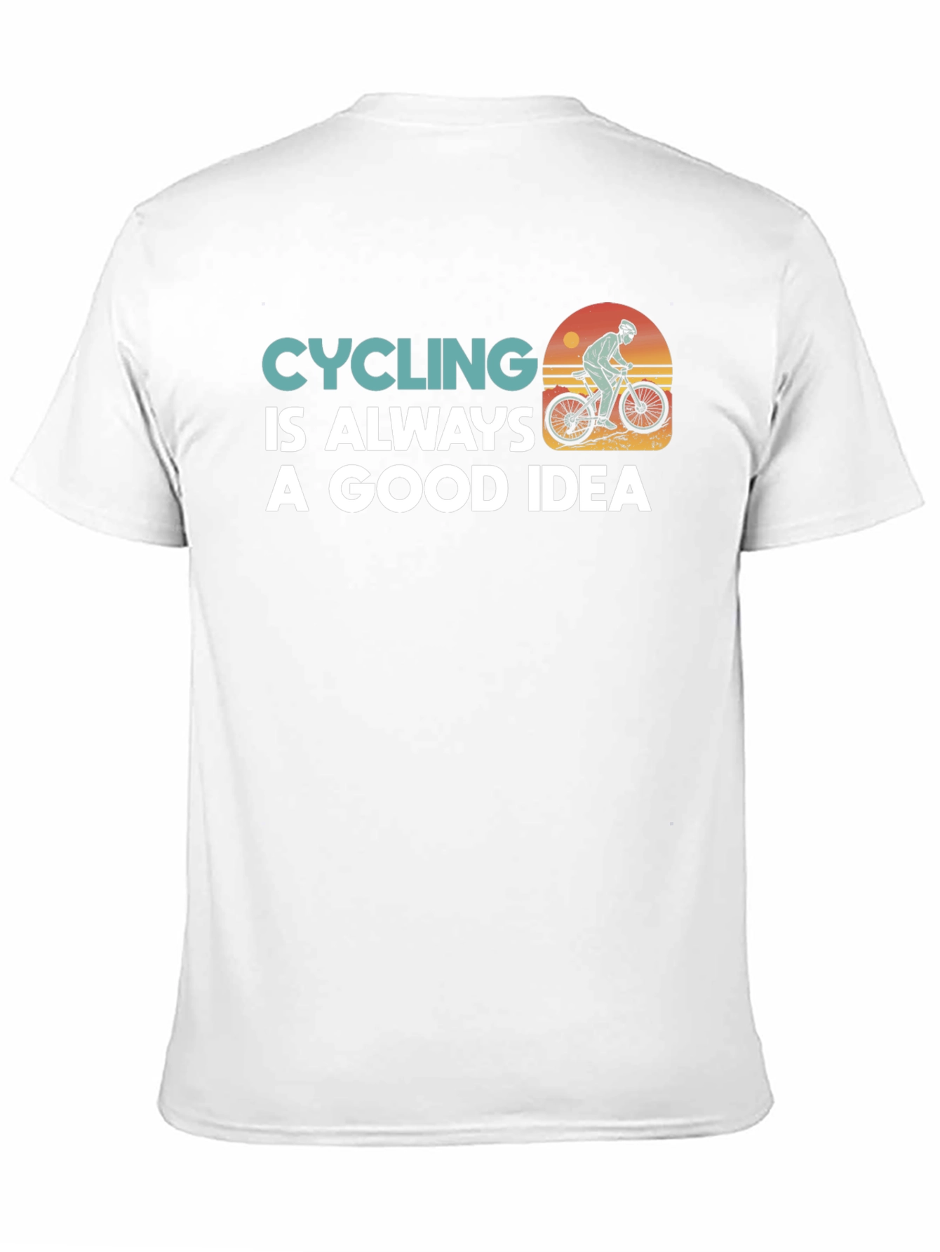 Cycling is Always a Good Idea Graphic Tee