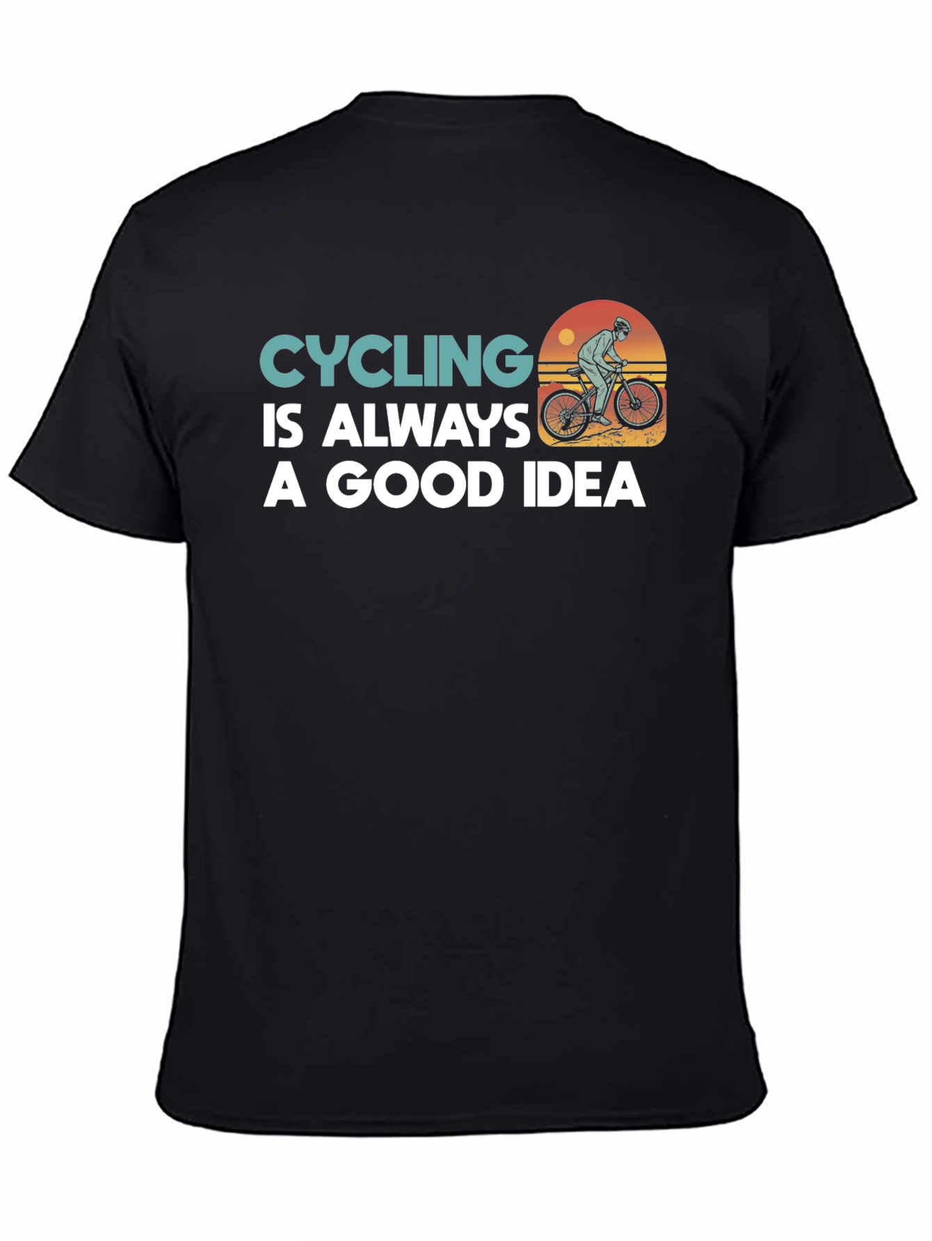 Cycling is Always a Good Idea Graphic Tee