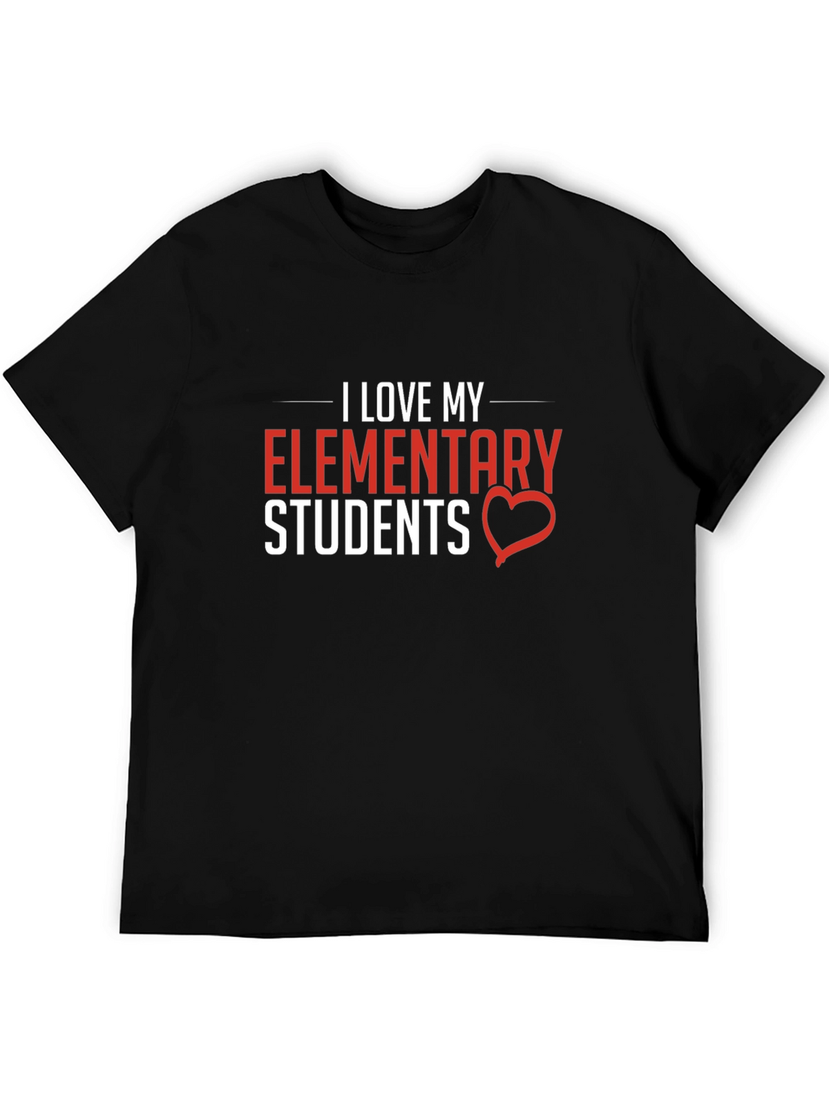 I Love My Elementary Students Graphic T-Shirt
