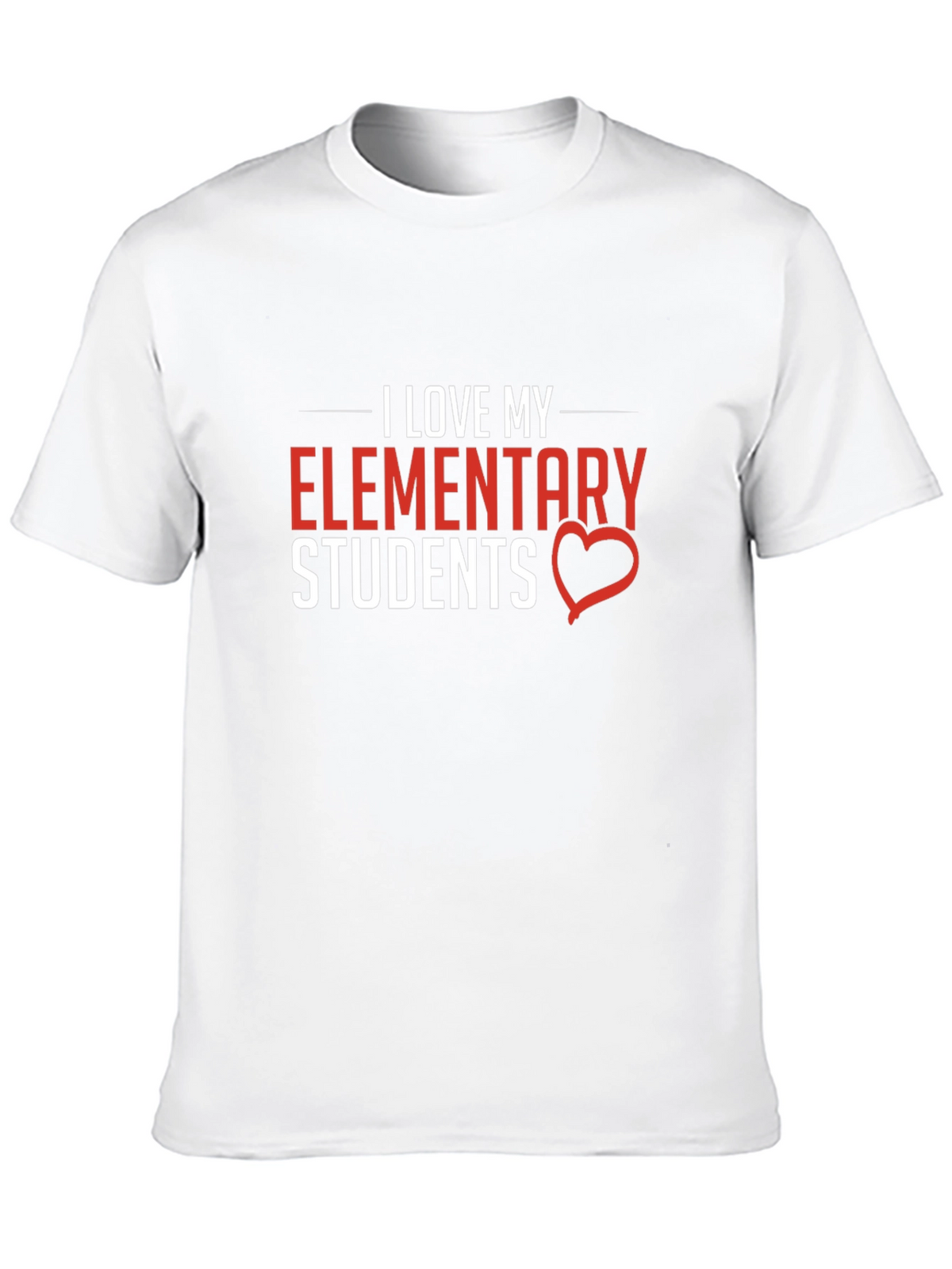 I Love My Elementary Students Graphic T-Shirt