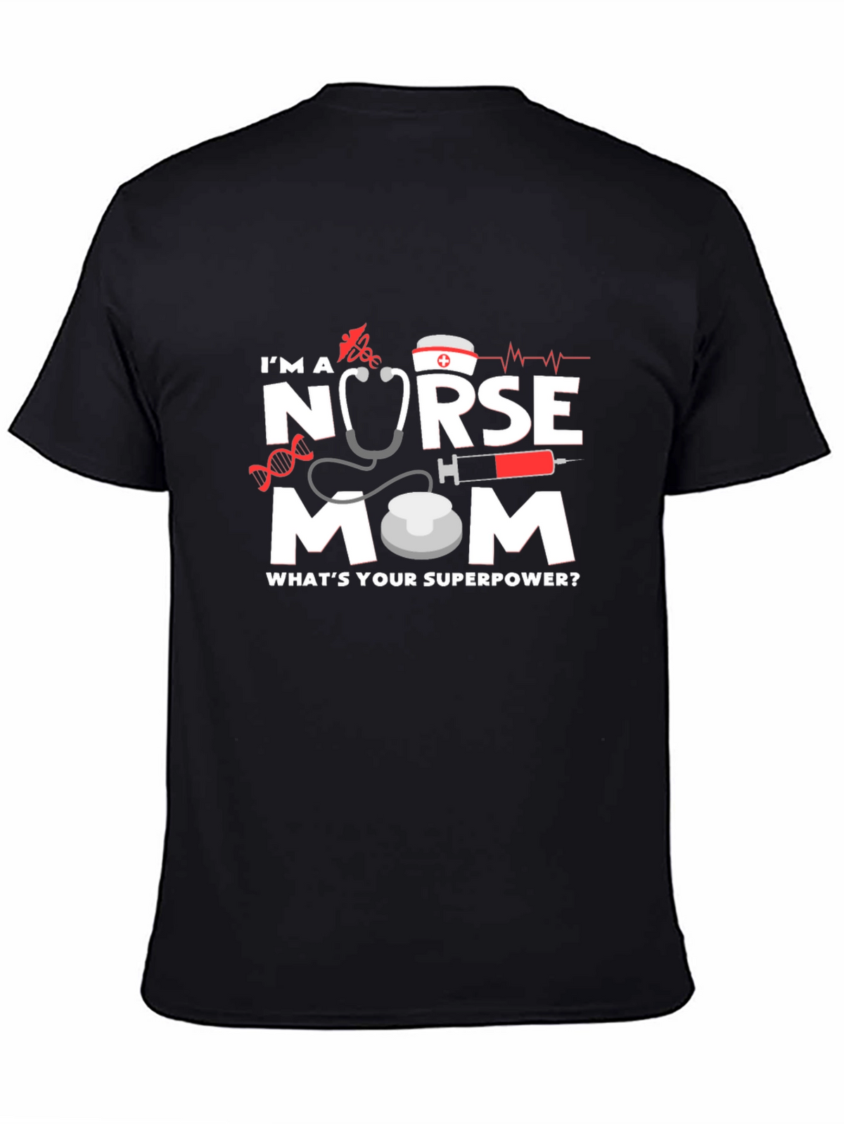 Nurse Mom Graphic T-Shirt