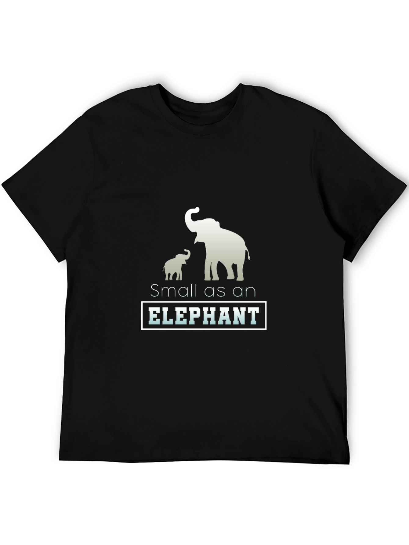 Small as an Elephant Graphic T-Shirt
