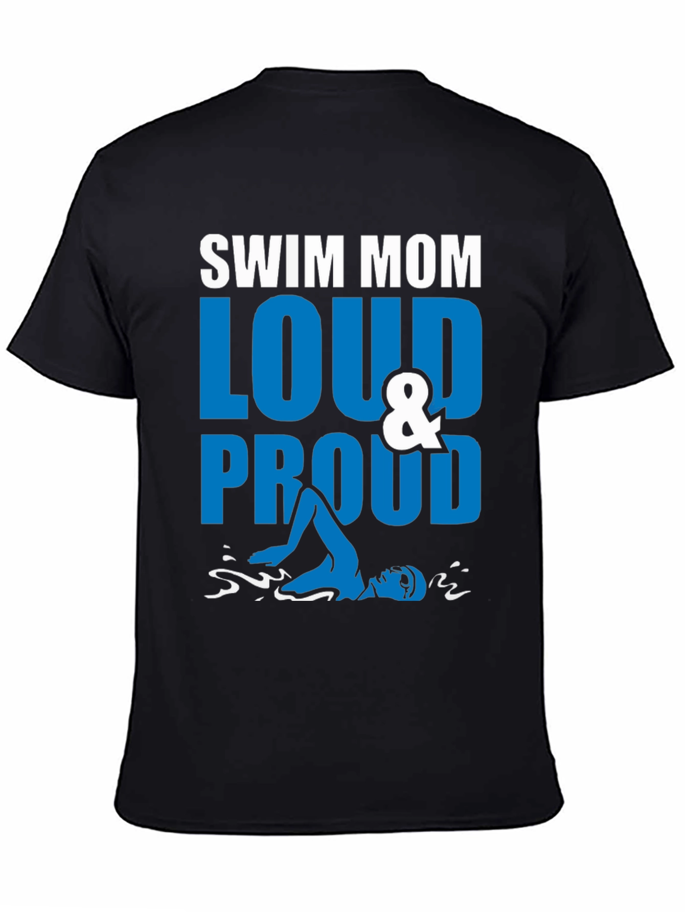 Swim Mom Loud & Proud Graphic Tee