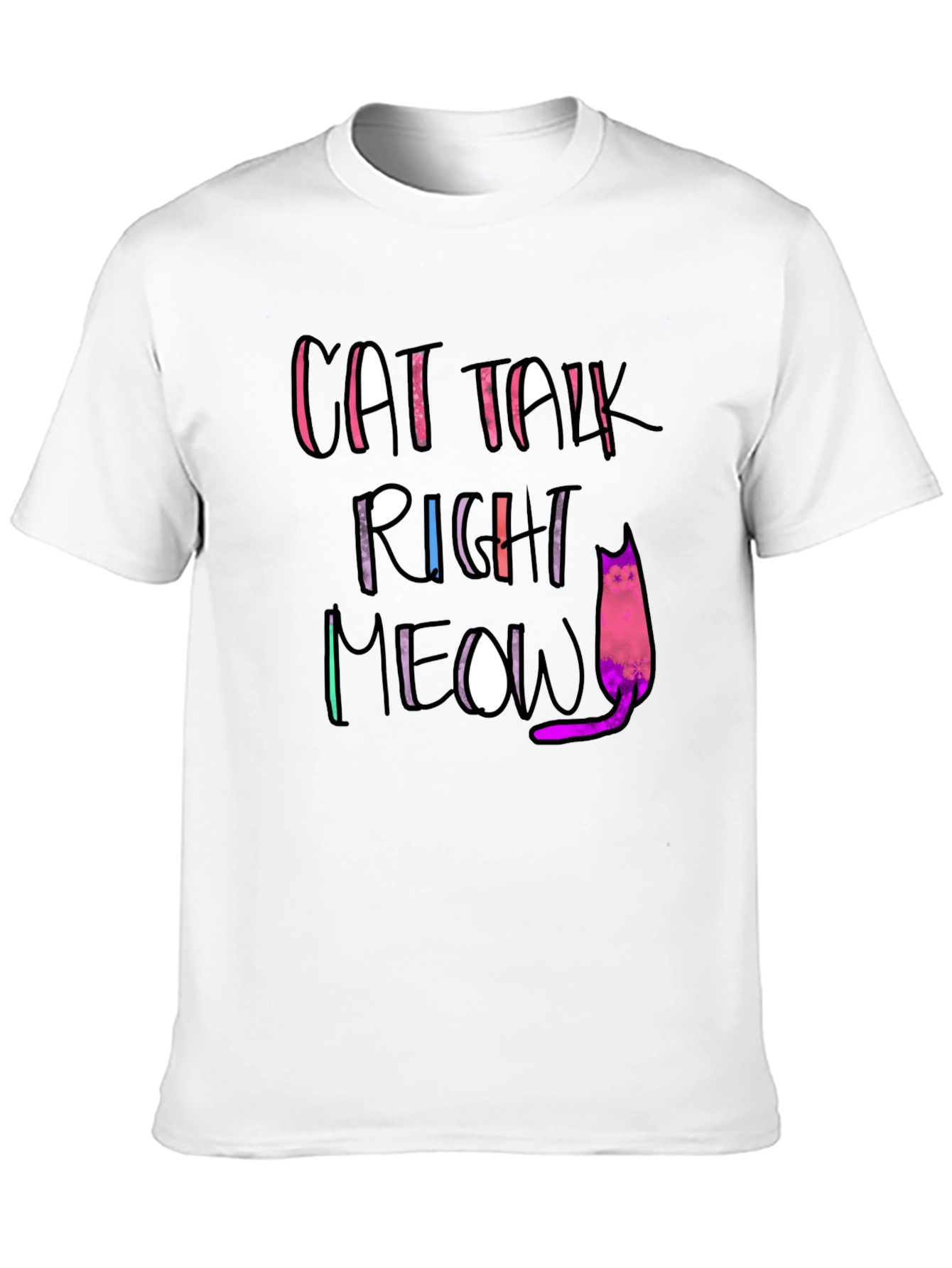 Cat Talk Right Meow Black T-Shirt