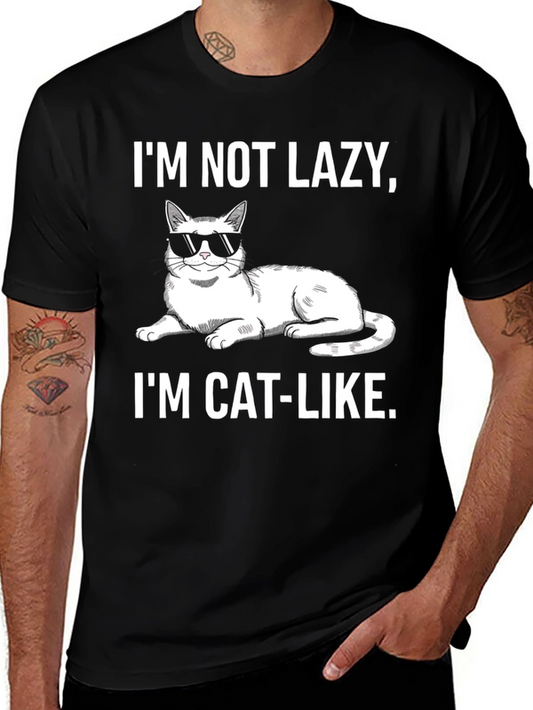 Funny Cat-Like T-Shirt: Im Not Lazy