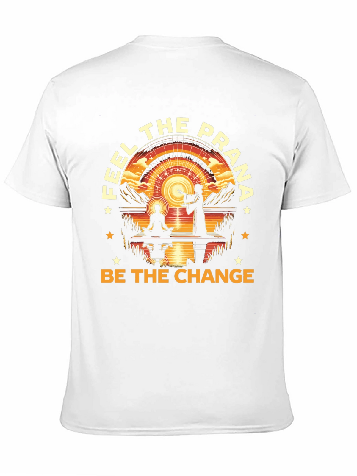 Feel The Prana T-Shirt - Be The Change
