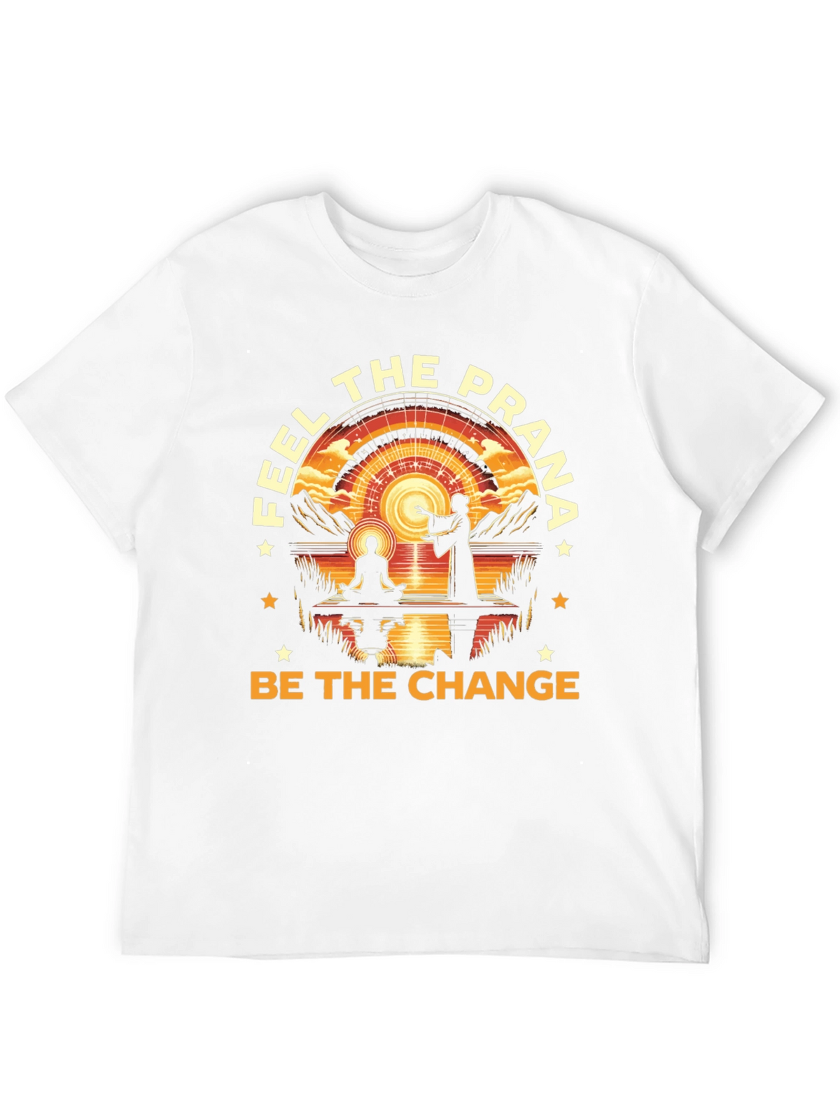Feel The Prana T-Shirt - Be The Change
