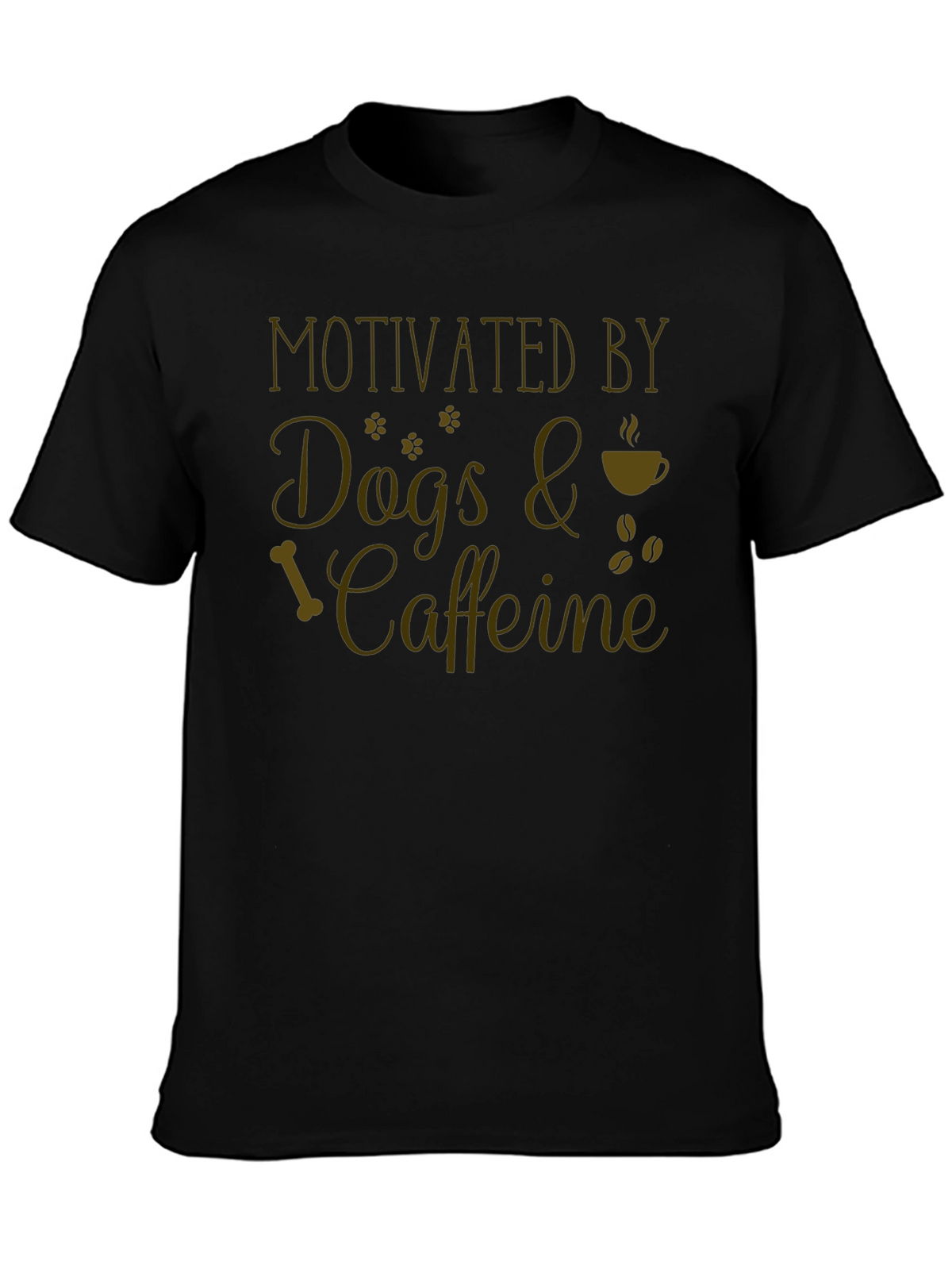 Motivated By Dogs & Caffeine T-Shirt