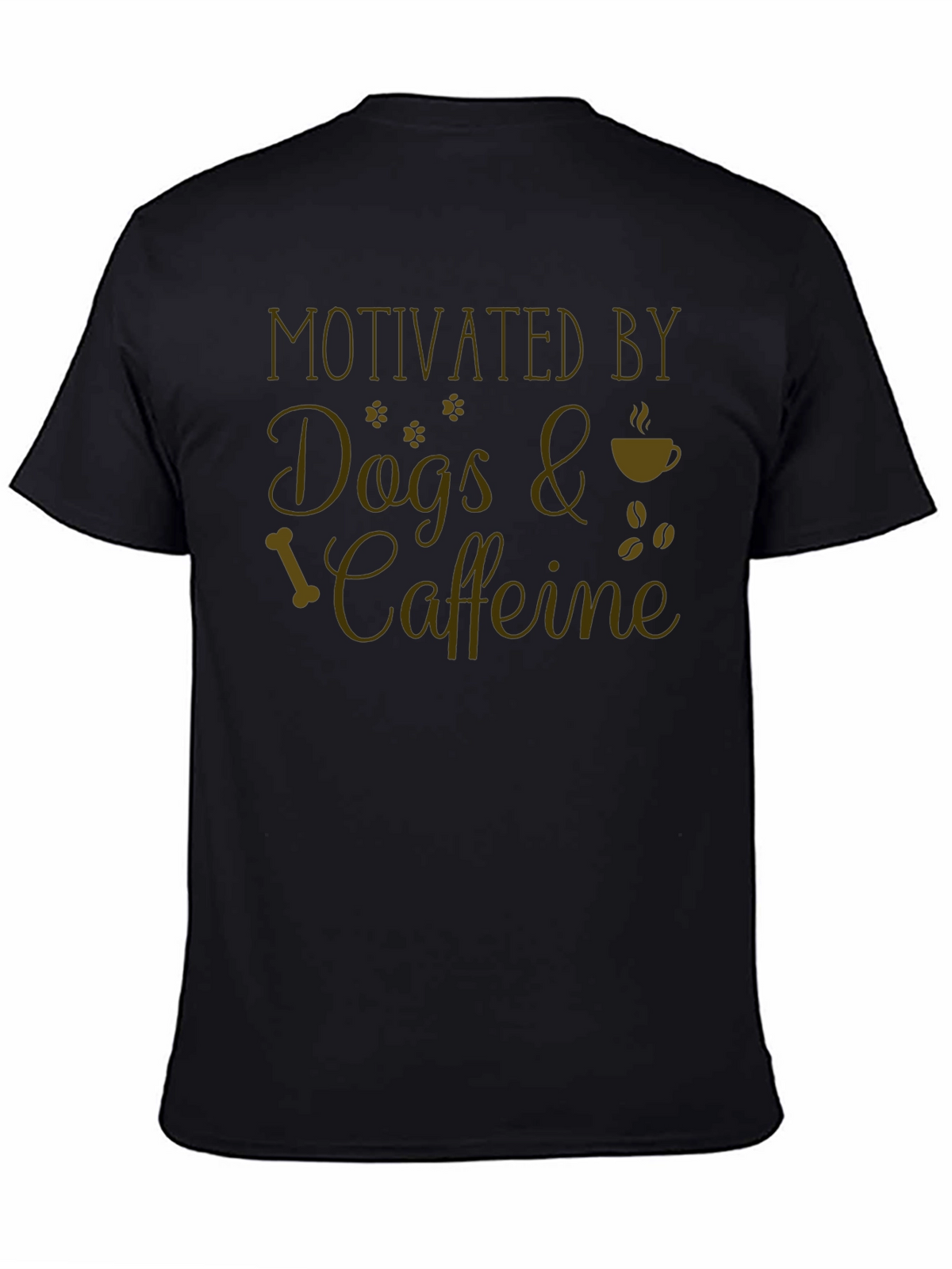 Motivated By Dogs & Caffeine T-Shirt
