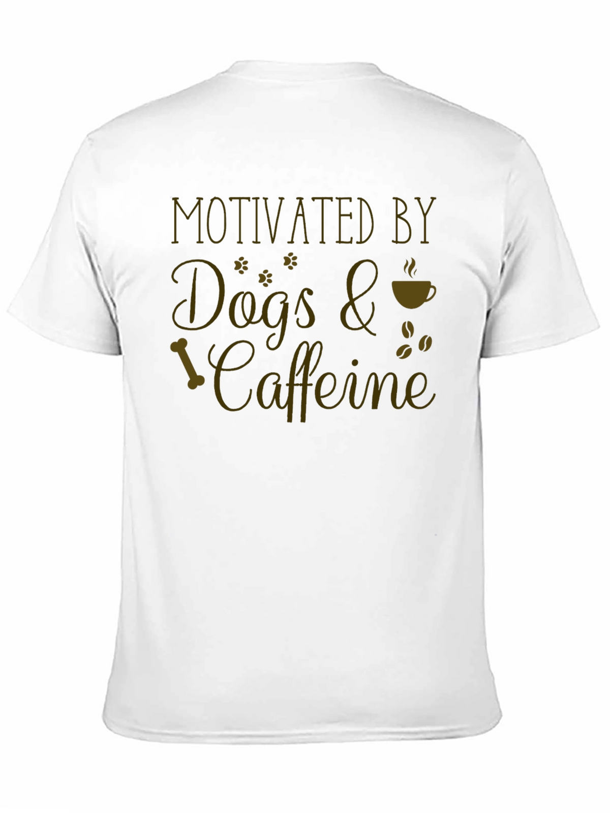 Motivated By Dogs & Caffeine T-Shirt