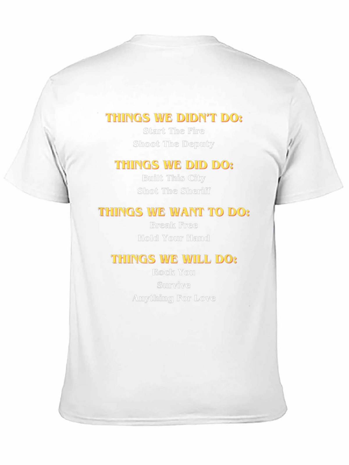 Humorous Rock Anthem T-Shirt