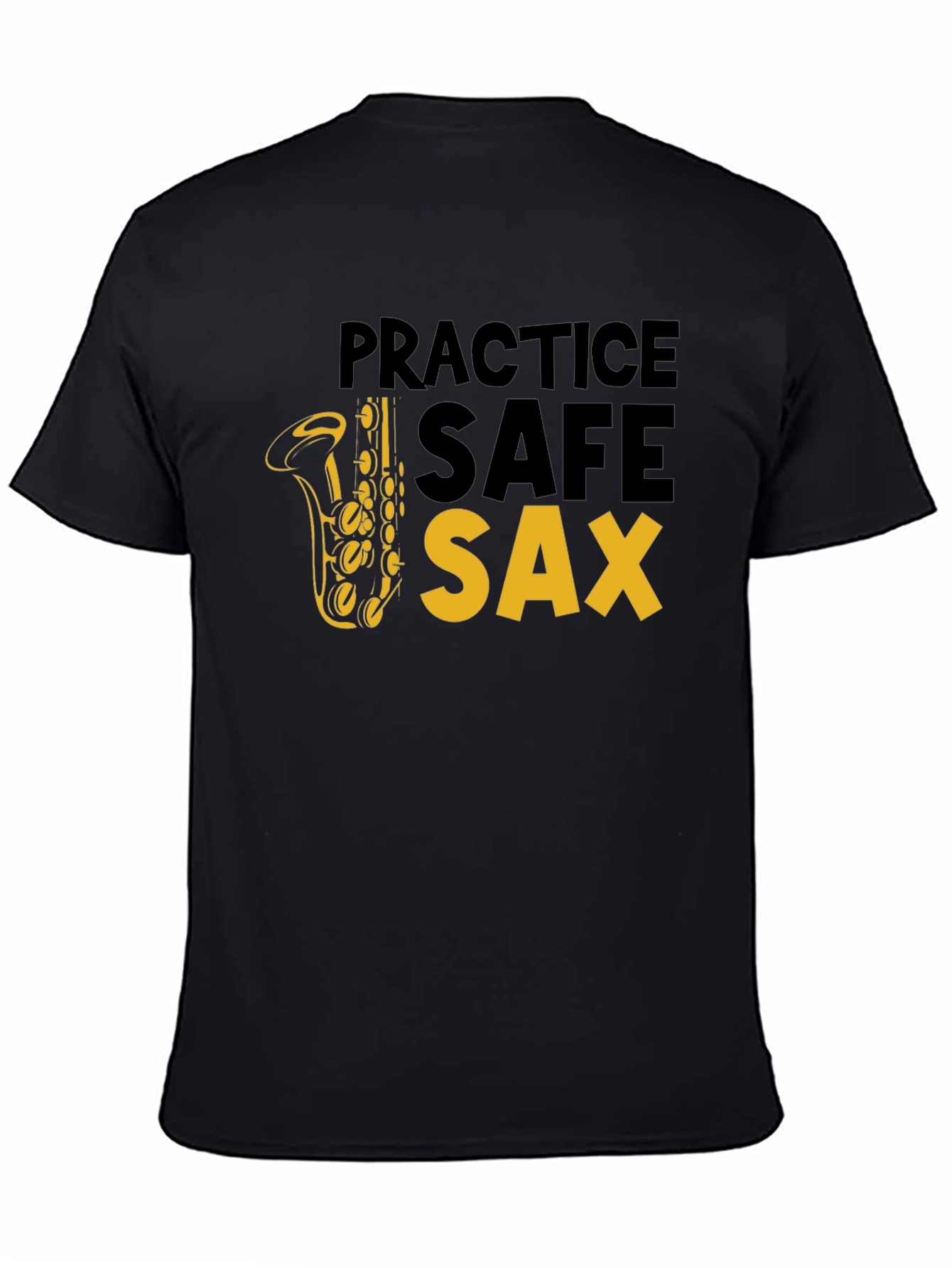 Practice Safe Sax T-Shirt - Music Lover Tee