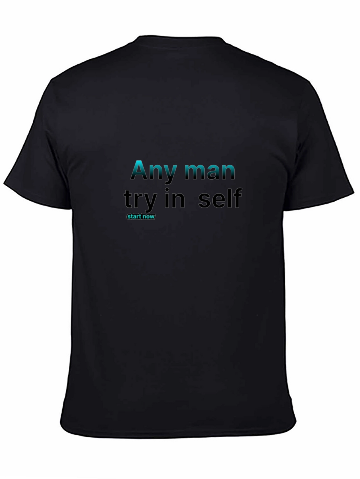 Motivational Black T-Shirt