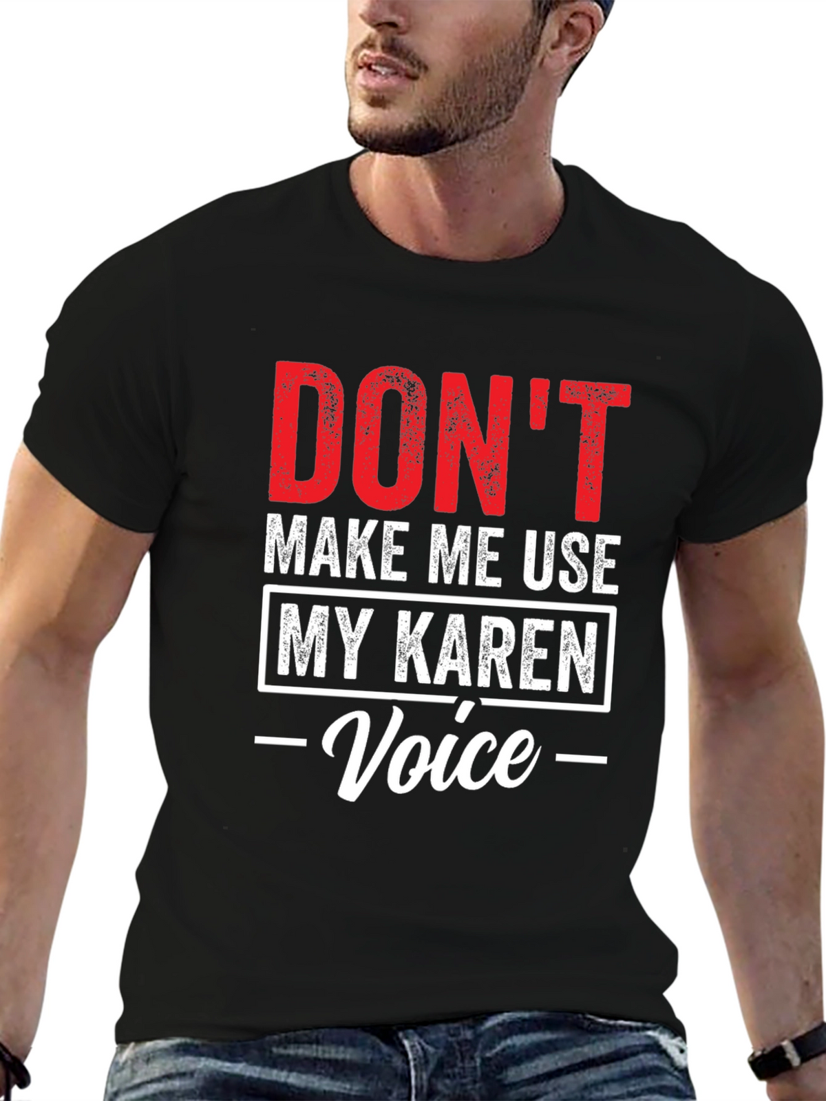 Karen Voice T-Shirt - Funny Novelty Tee