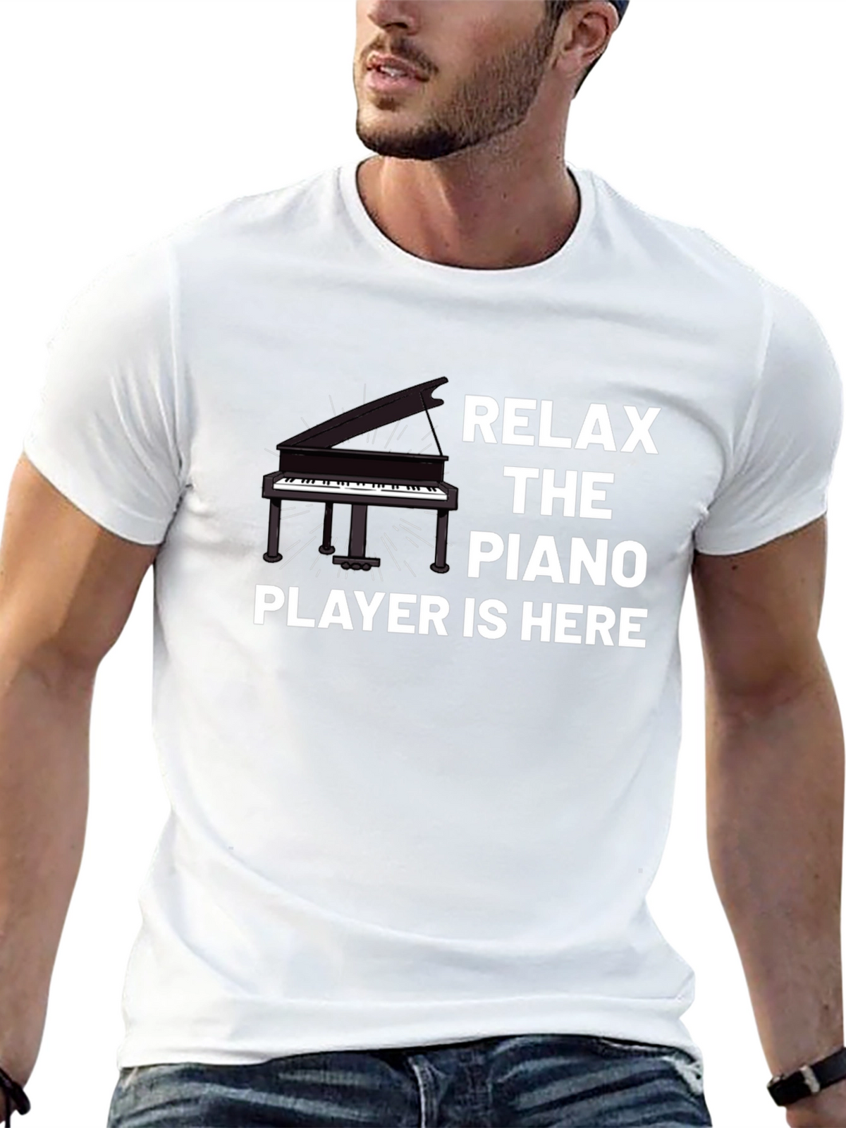 Relax the Piano Player is Here T-Shirt