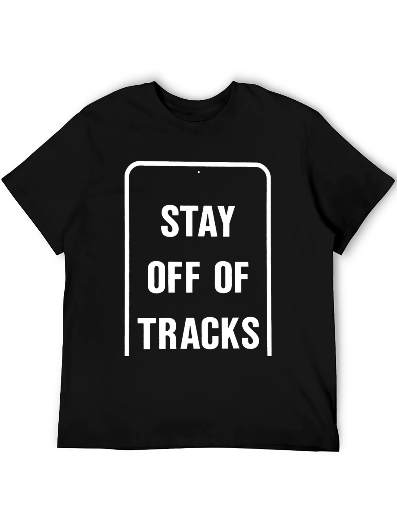 Stay Off Tracks Graphic T-Shirt