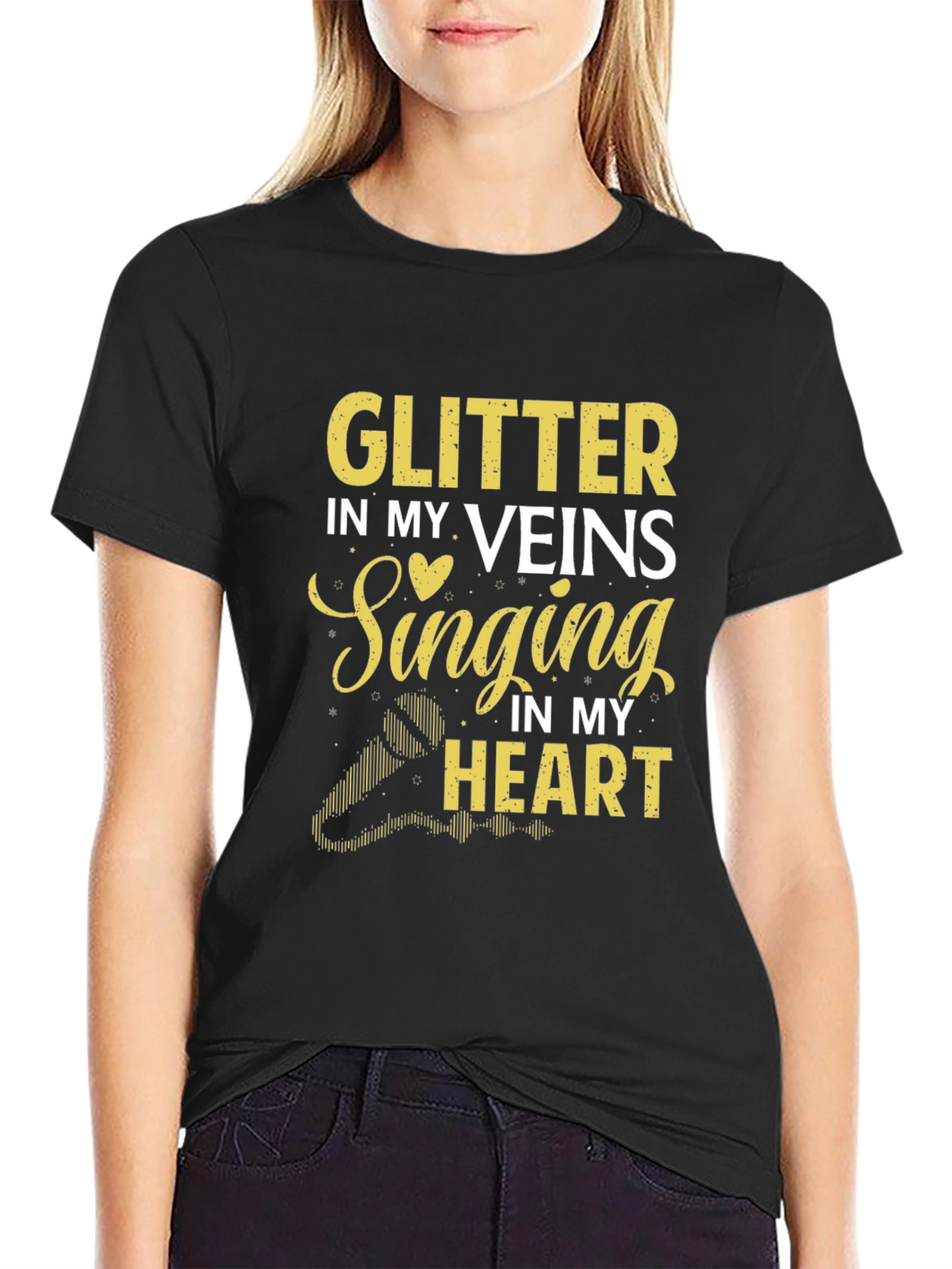 Glitter in My Veins Singing in My Heart T-Shirt