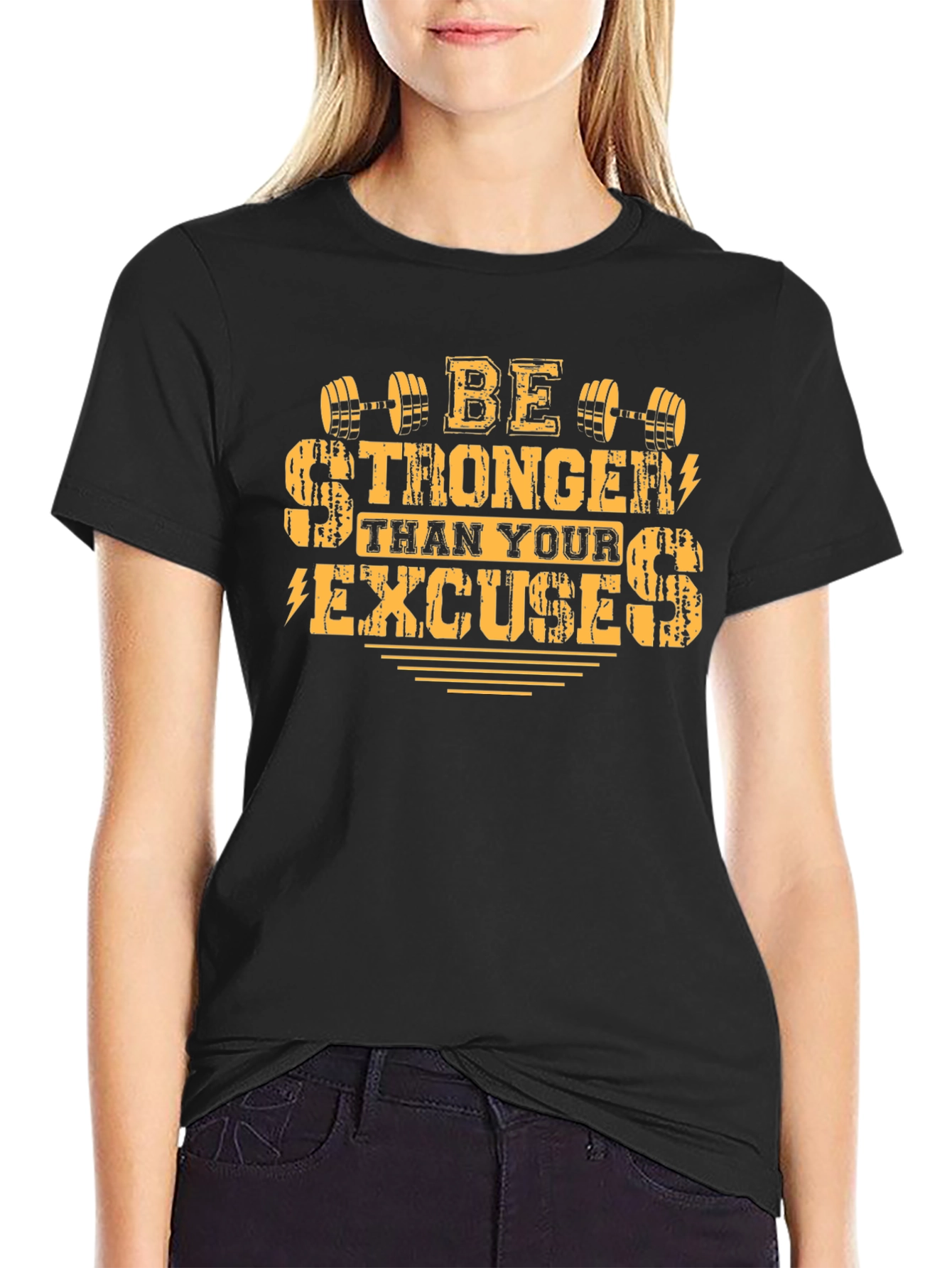 Be Stronger Than Your Excuses Graphic Tee