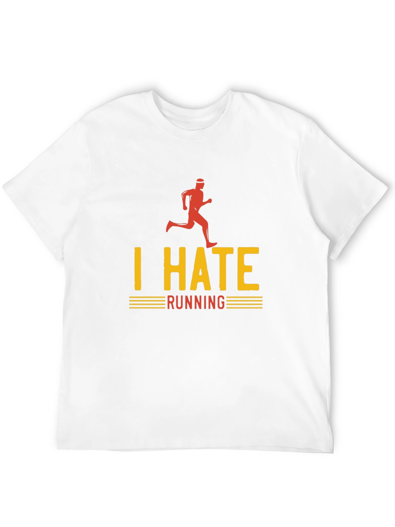 I Hate Running Graphic T-Shirt - Funny Runner Tee